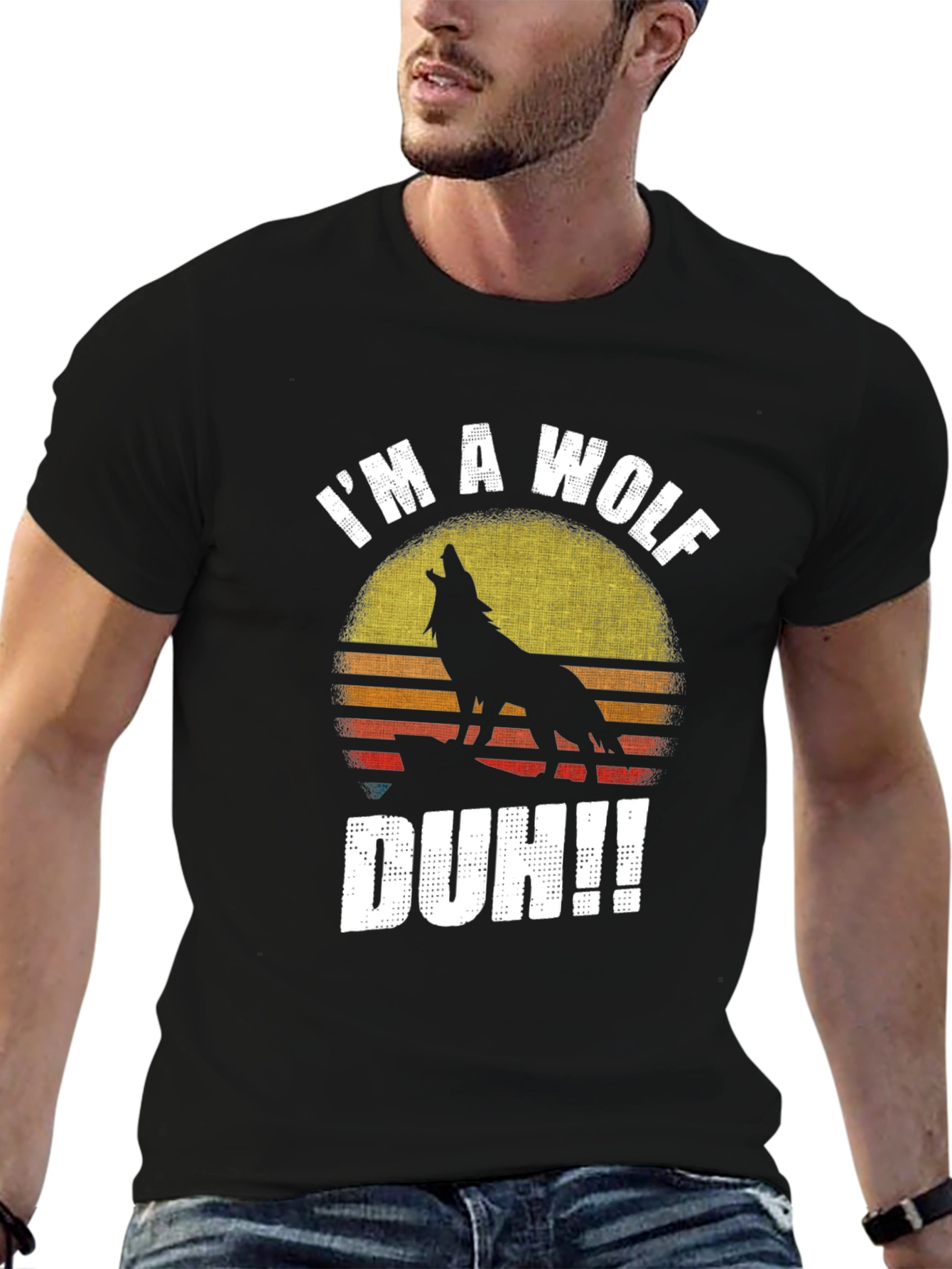 Im A Wolf Duh!! Mens Graphic T-Shirt