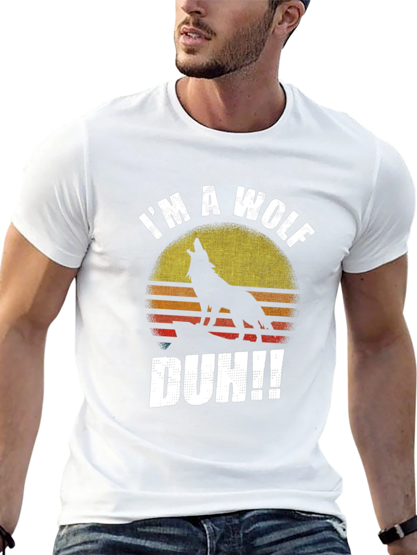 Im A Wolf Duh!! Mens Graphic T-Shirt
