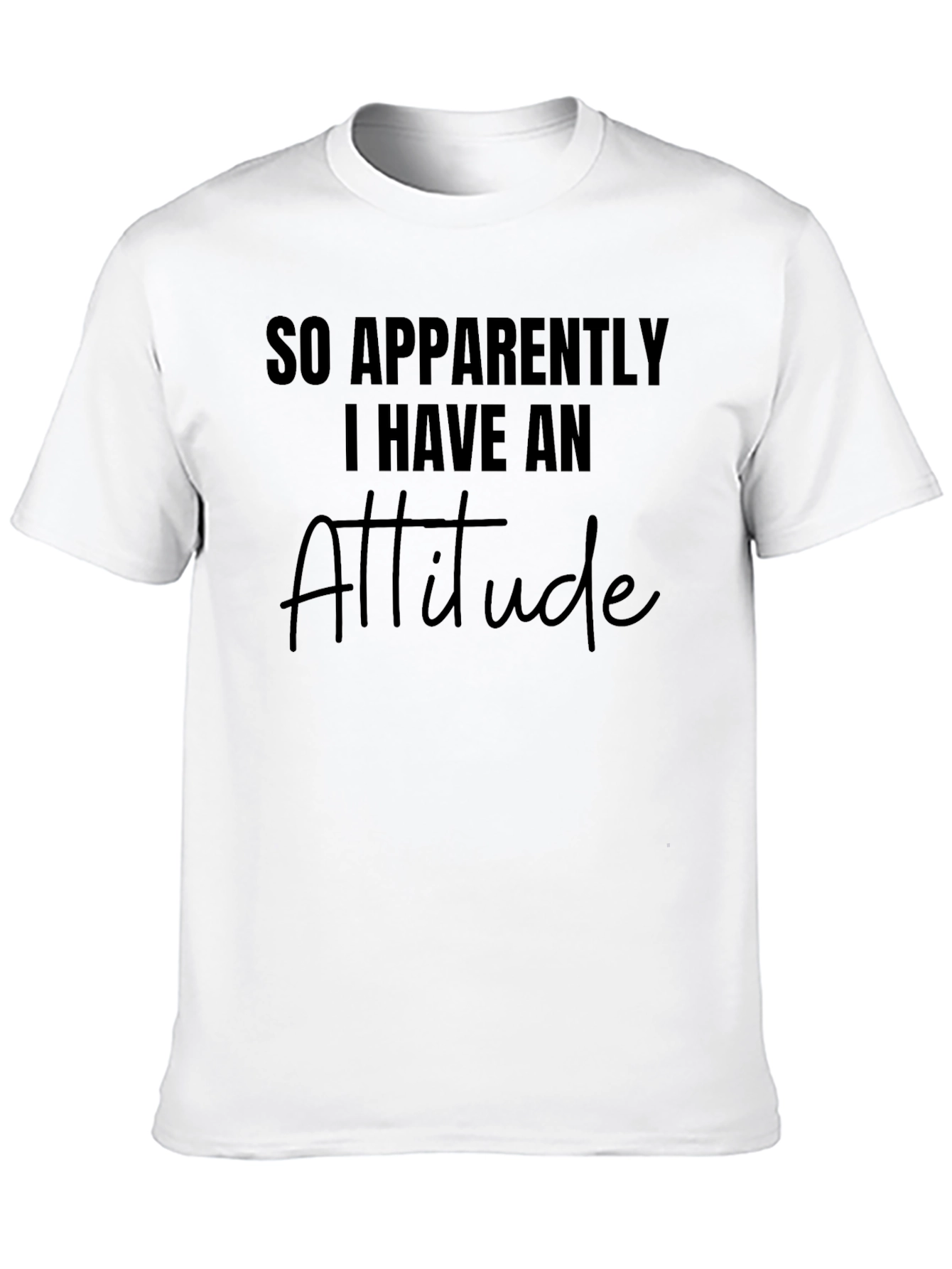 Attitude Black T-Shirt - Funny Slogan Tee