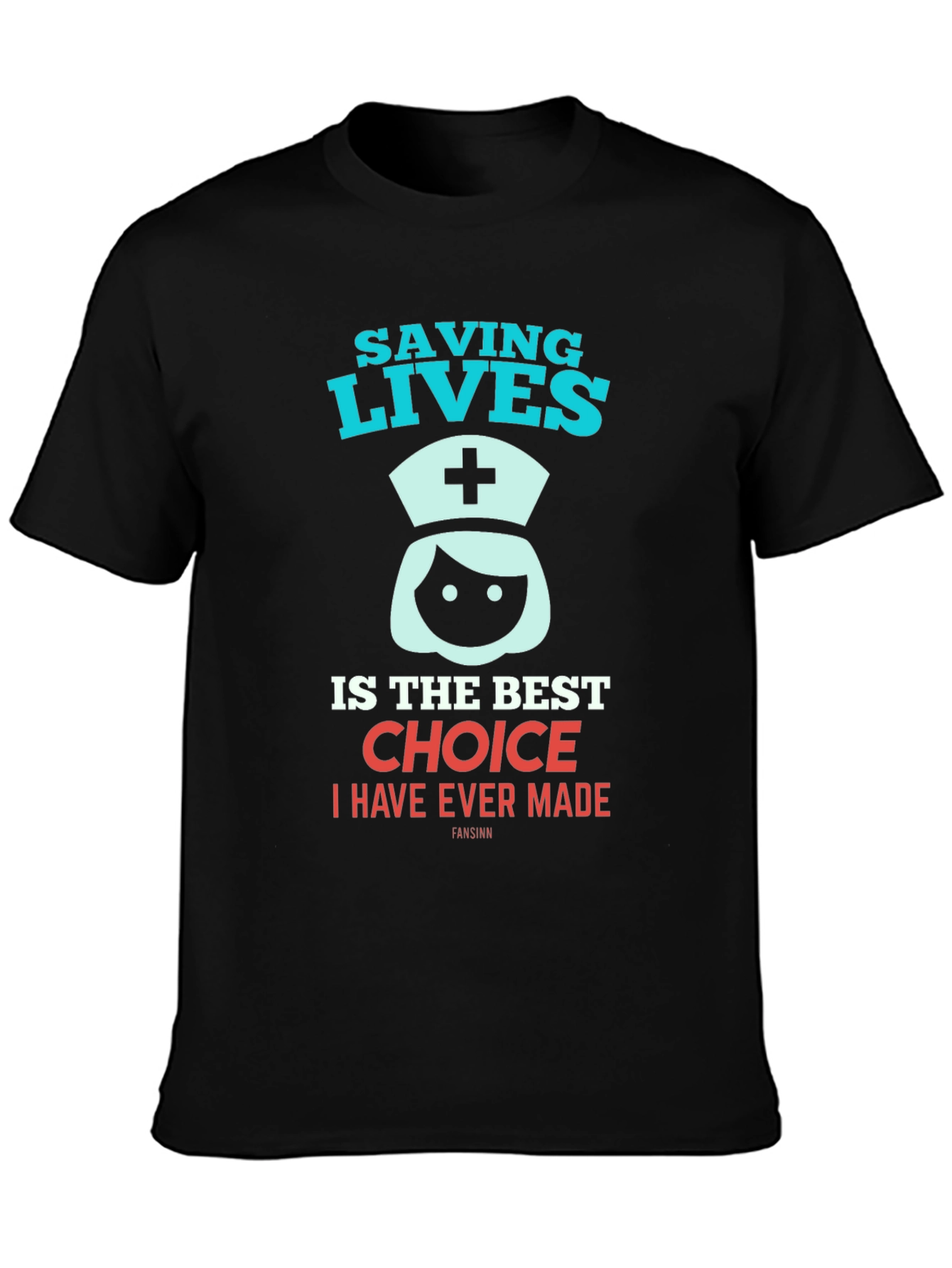 Saving Lives Nurse T-Shirt