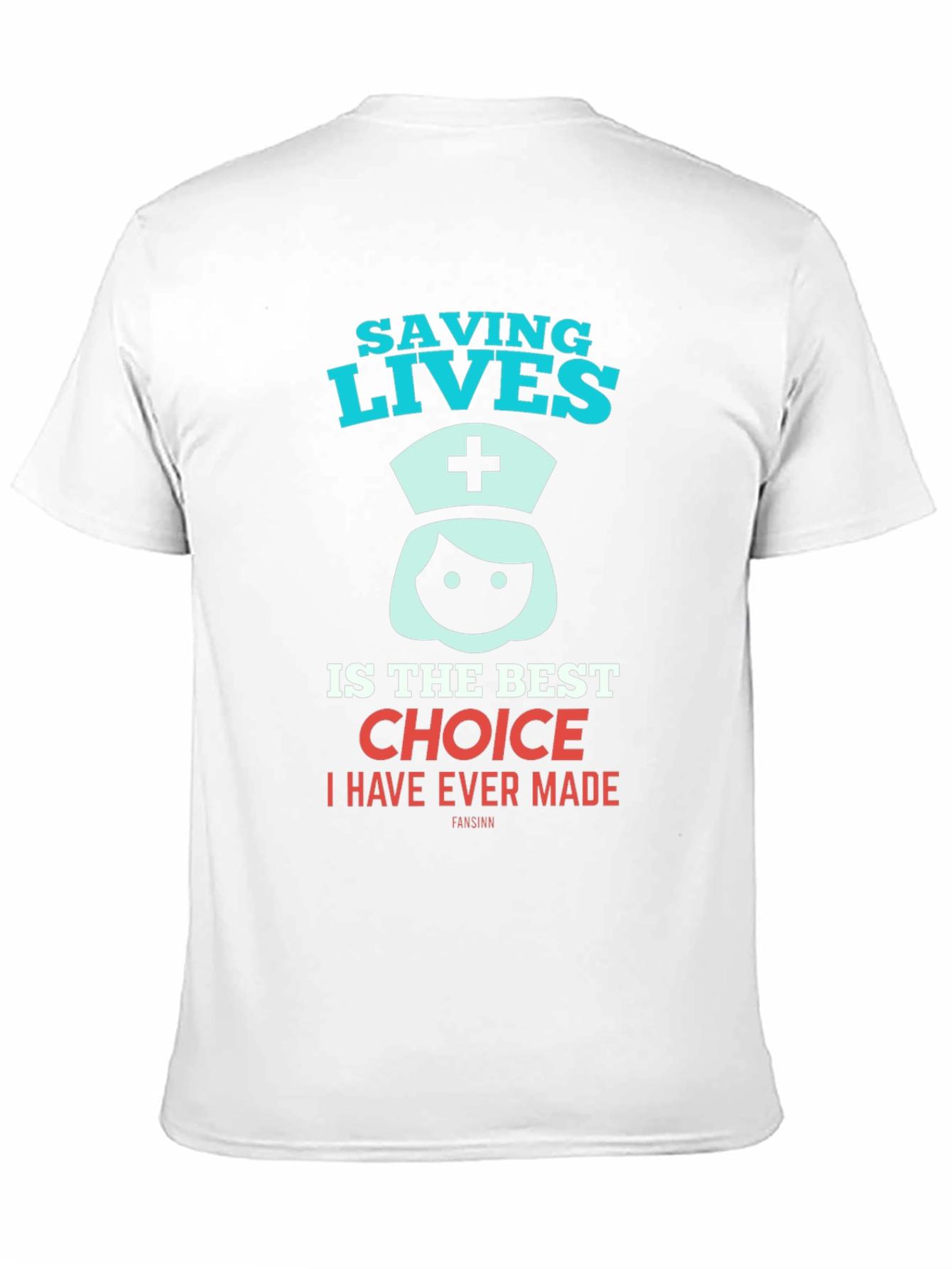 Saving Lives Nurse T-Shirt
