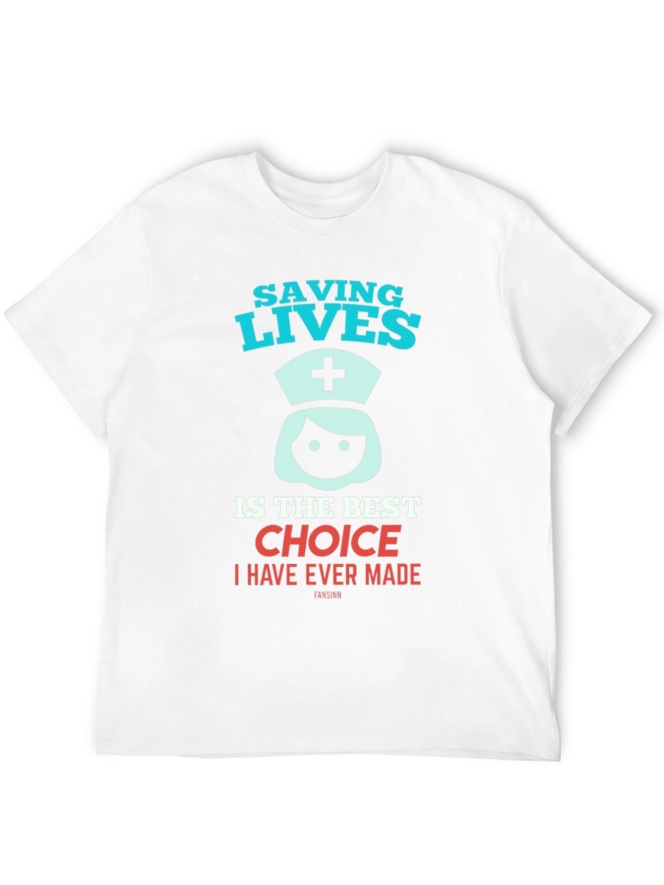 Saving Lives Nurse T-Shirt