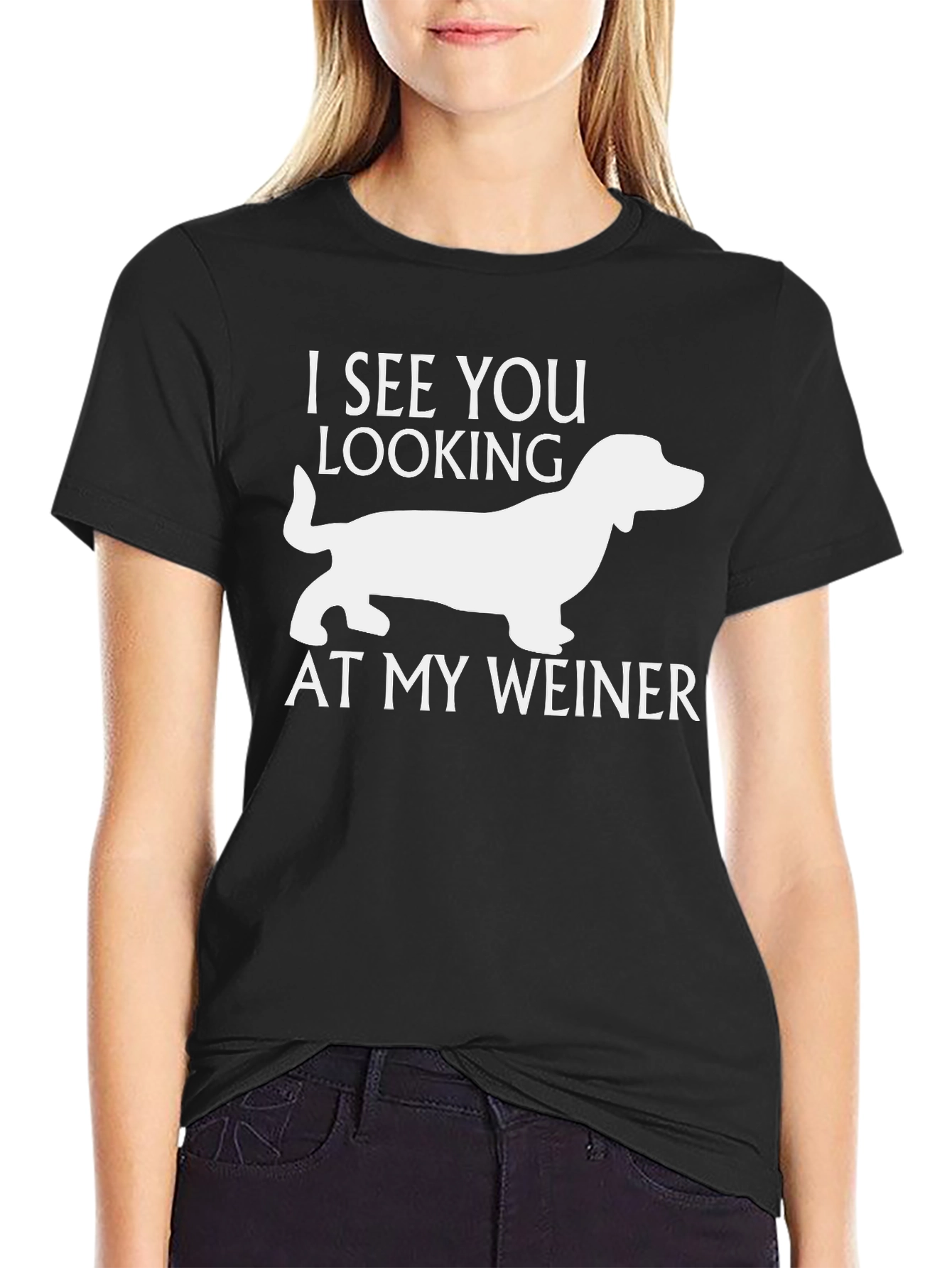 Funny Weiner Dog T-Shirt - I See You Looking!