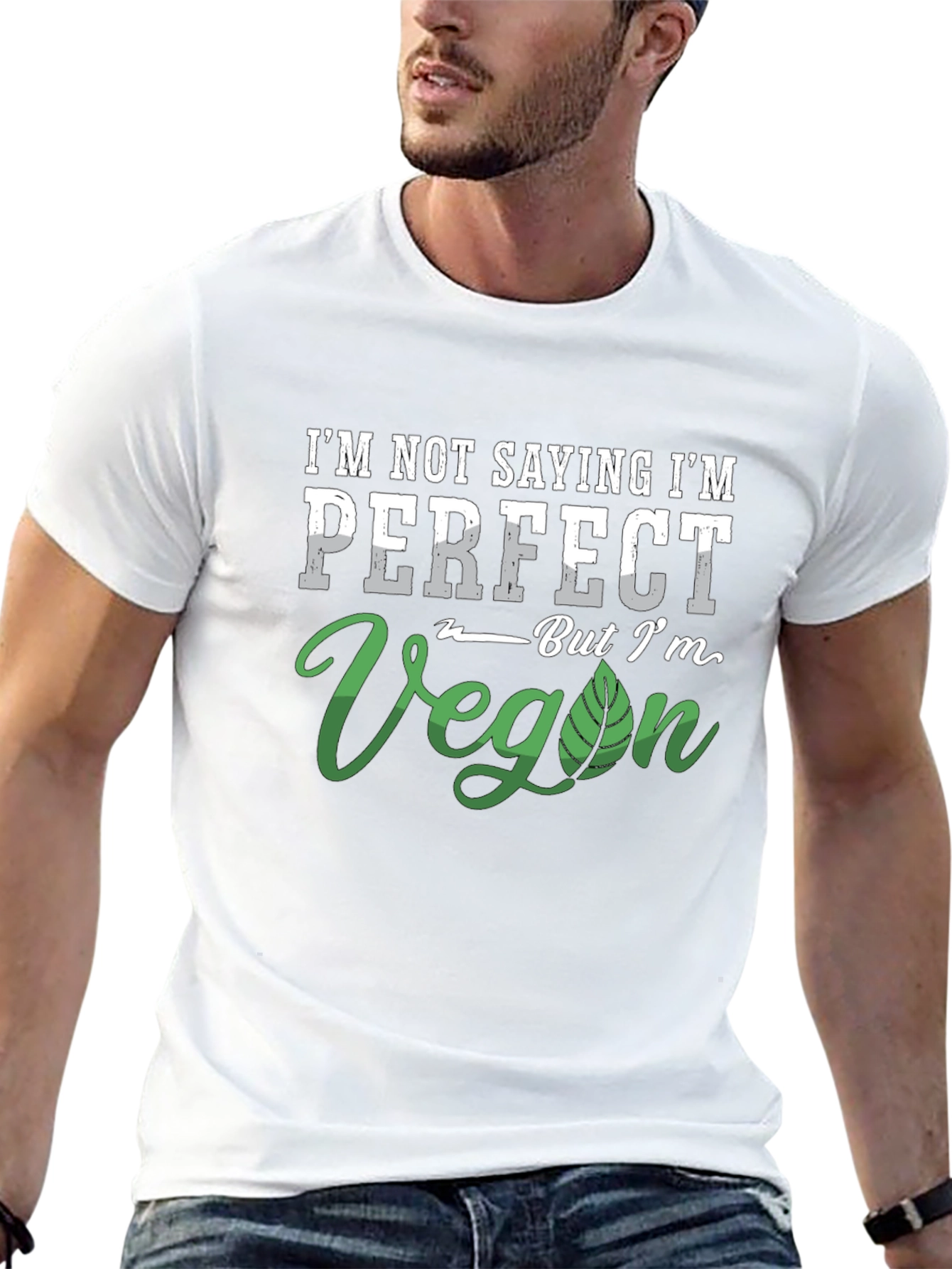 Im Not Saying Im Perfect Vegan T-Shirt