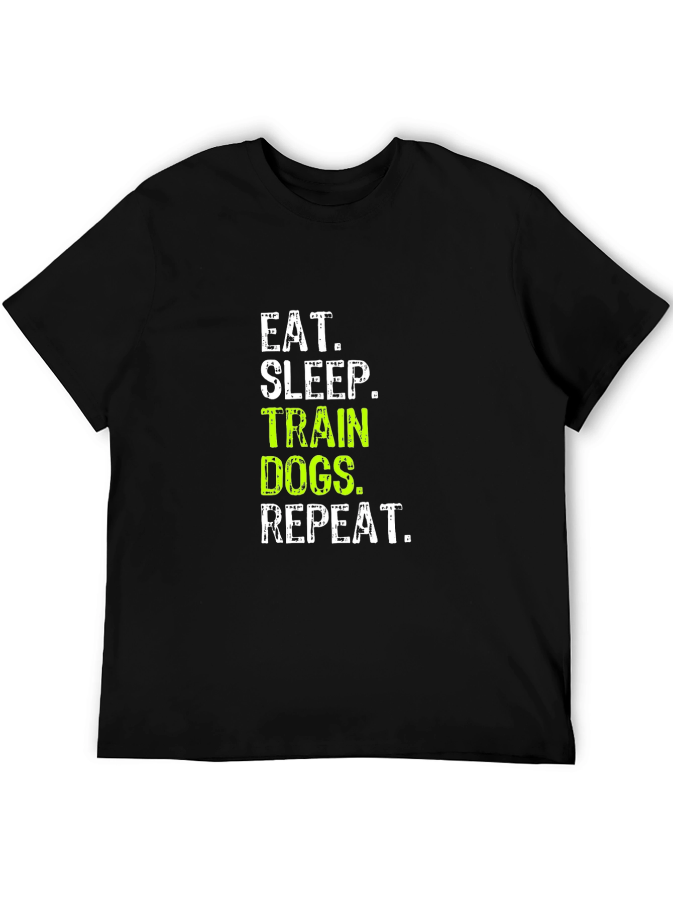 Eat Sleep Train Dogs Repeat Graphic Tee