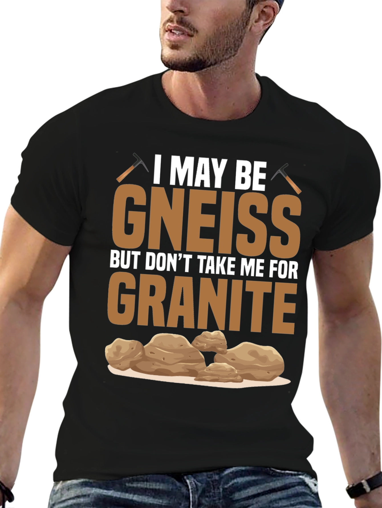 Gneiss Granite Geology Pun T-Shirt