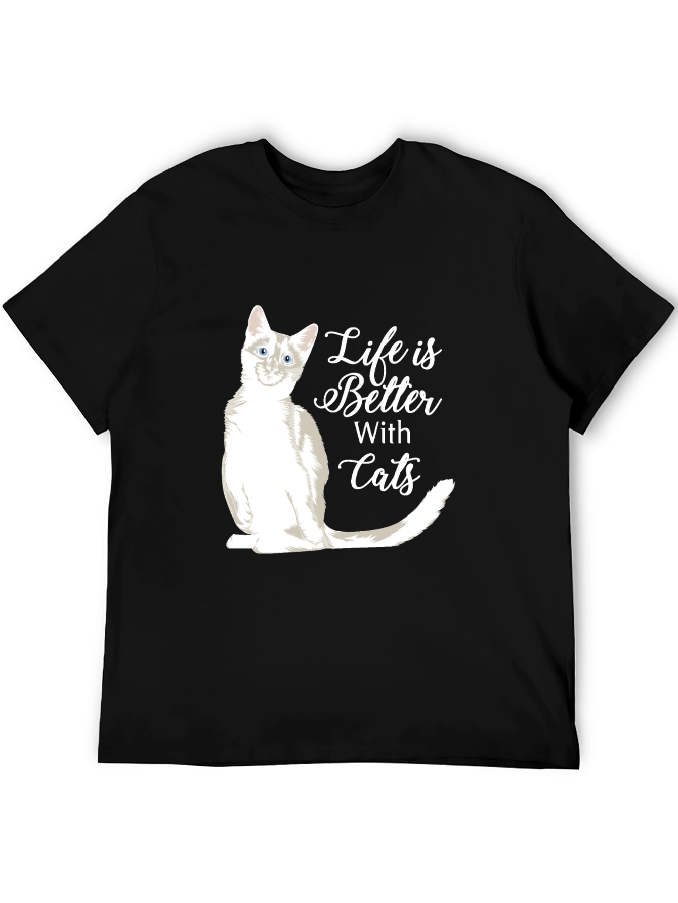 Life Is Better With Cats Graphic T-Shirt