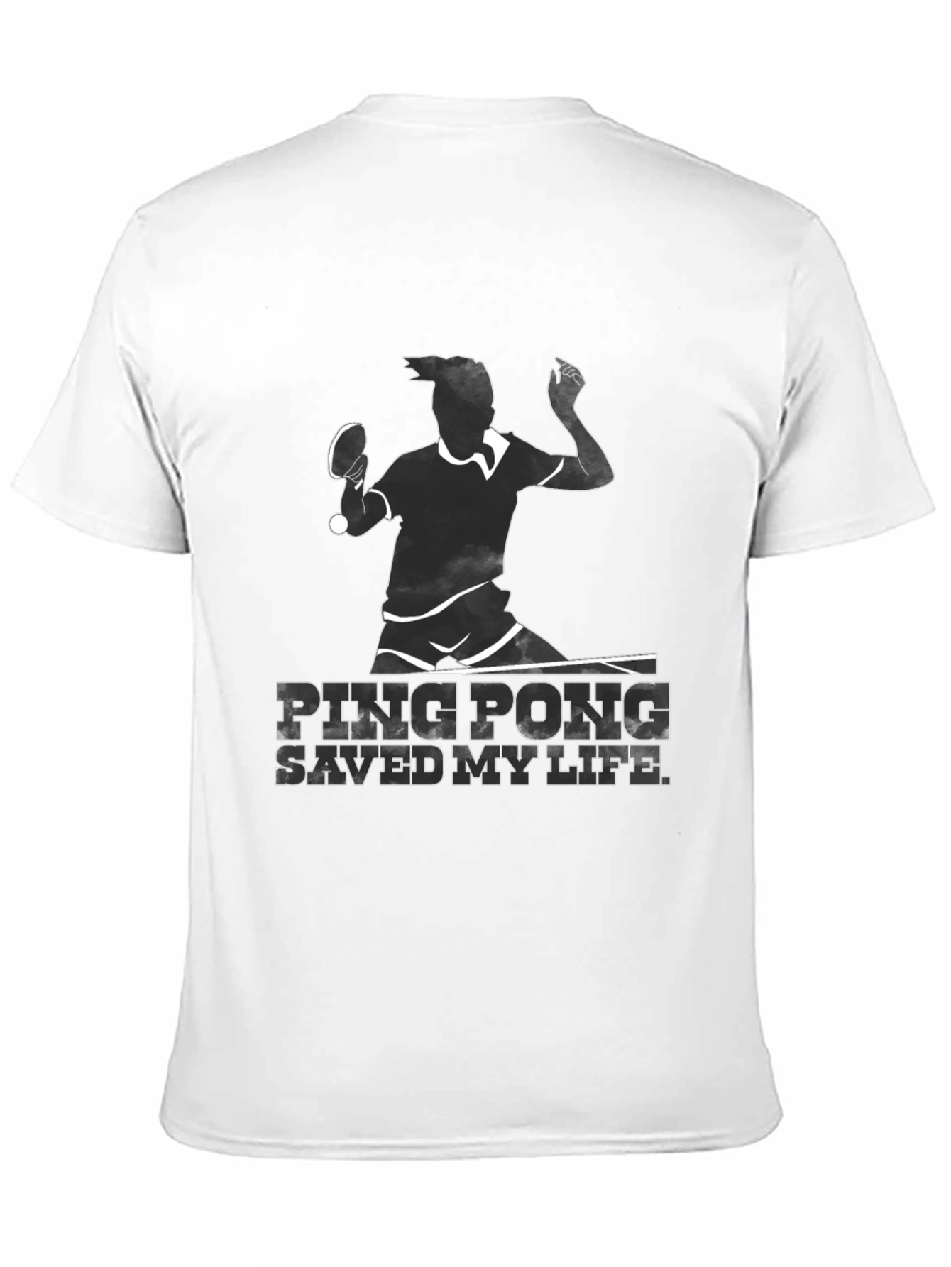 Ping Pong Saved My Life T-Shirt