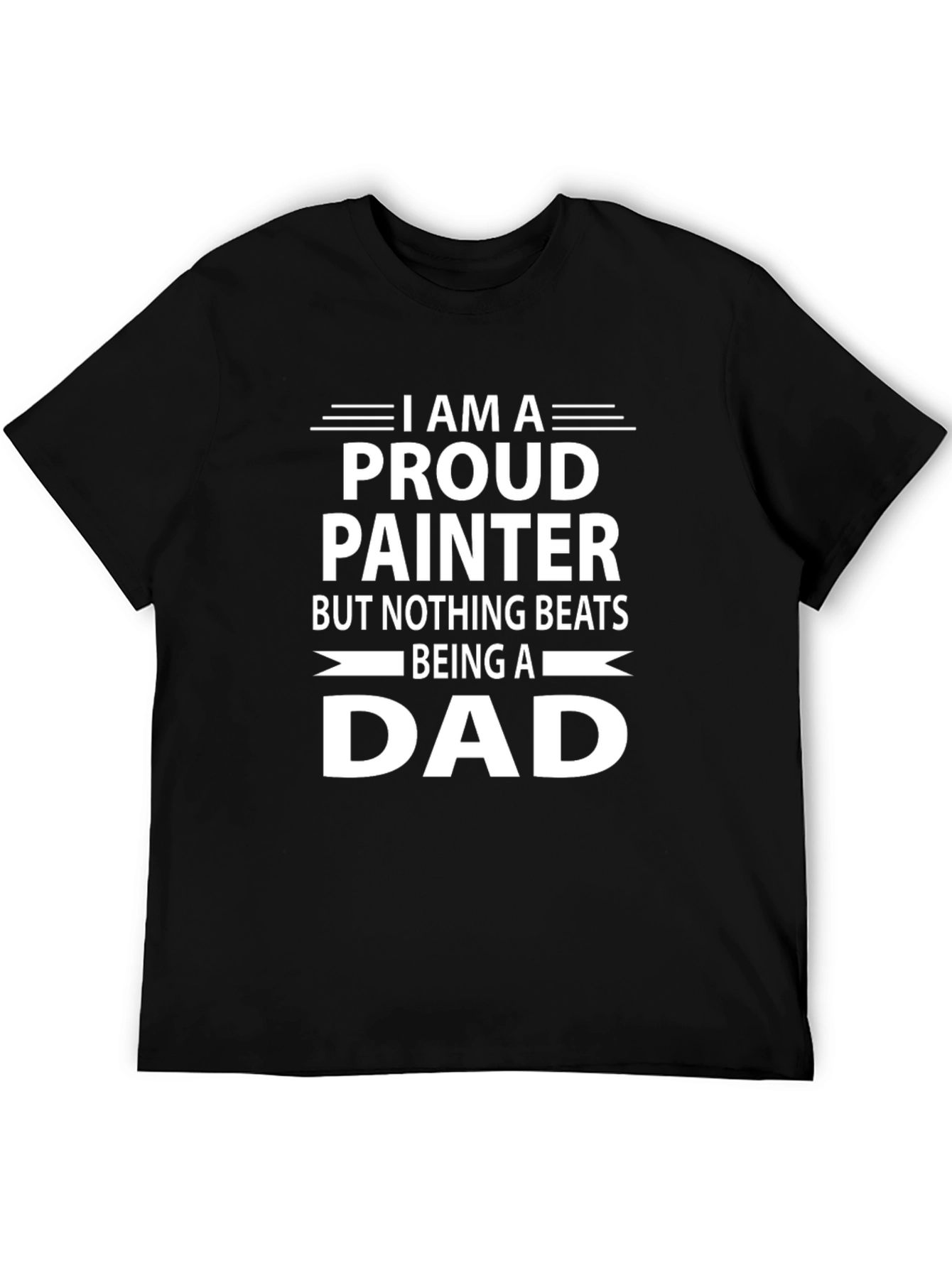 Proud Painter Dad Graphic Tee - Fathers Day Gift