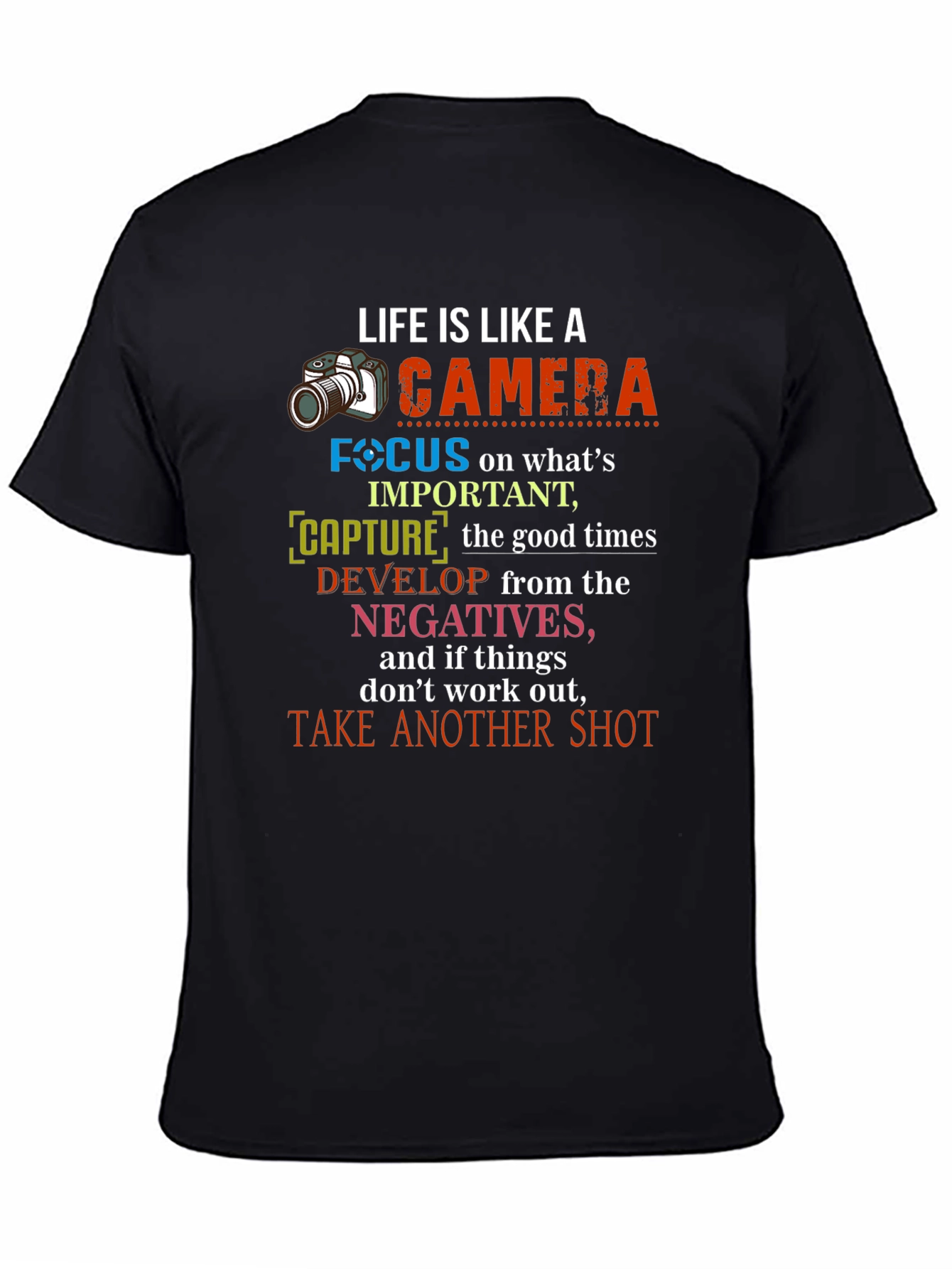 Life is Like a Camera Graphic T-Shirt