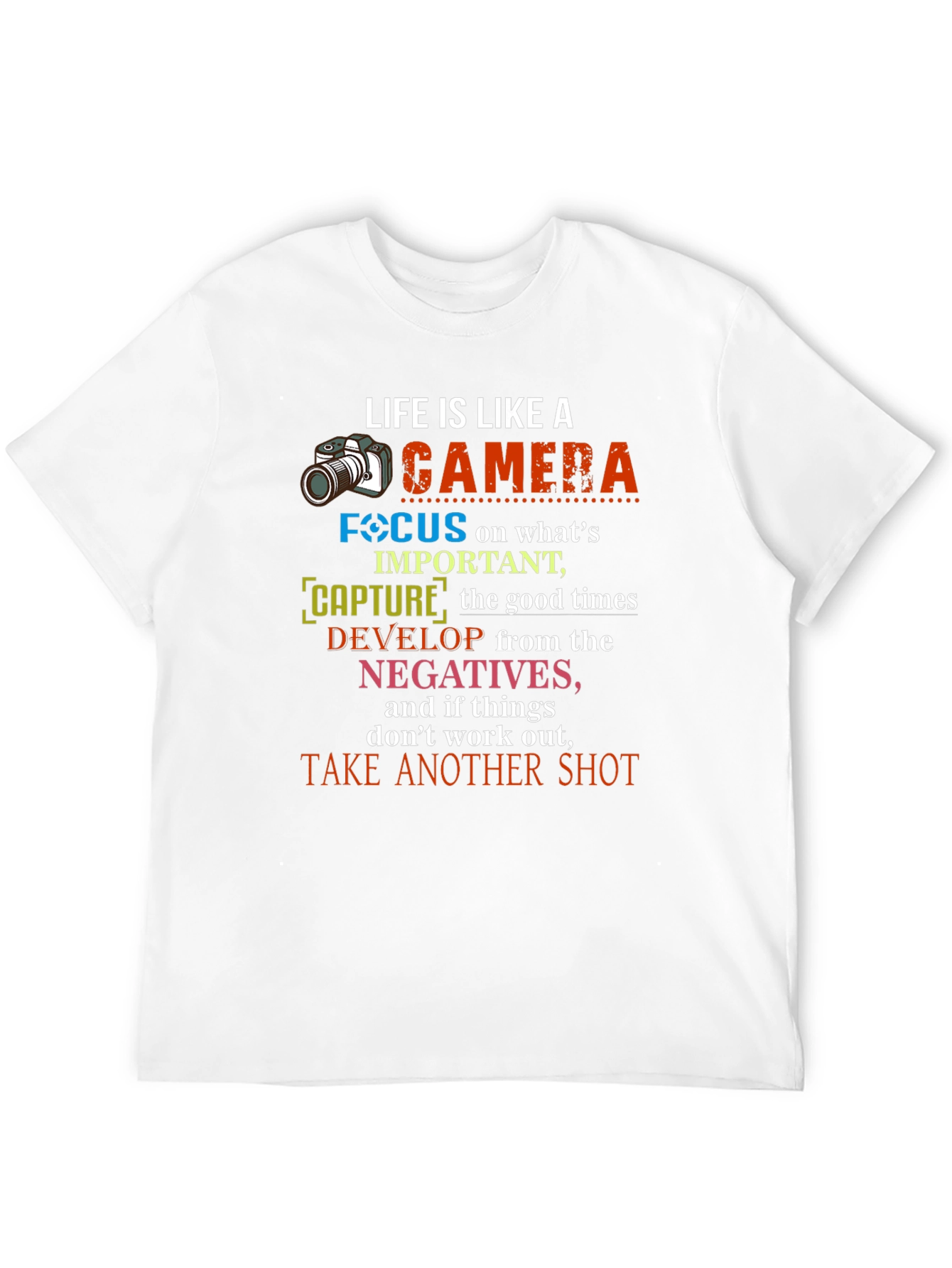 Life is Like a Camera Graphic T-Shirt