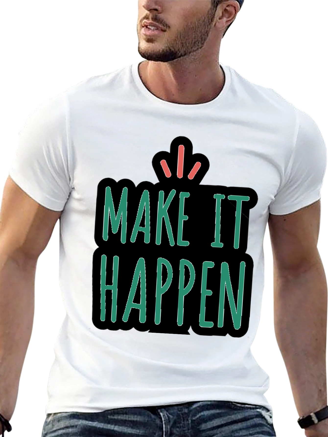Make It Happen Graphic Tee