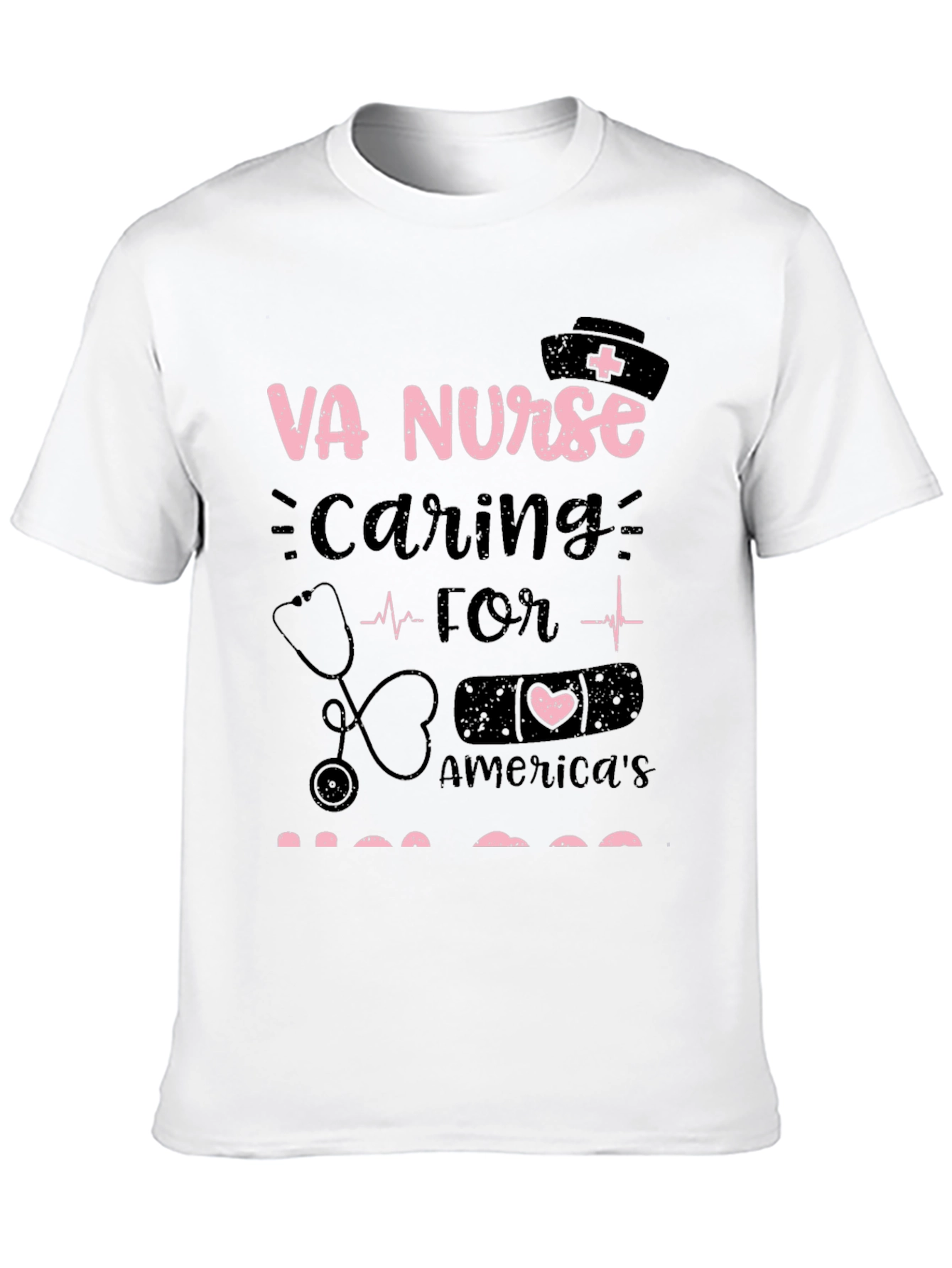 VA Nurse Caring for Americas Heroes Graphic T-Shirt