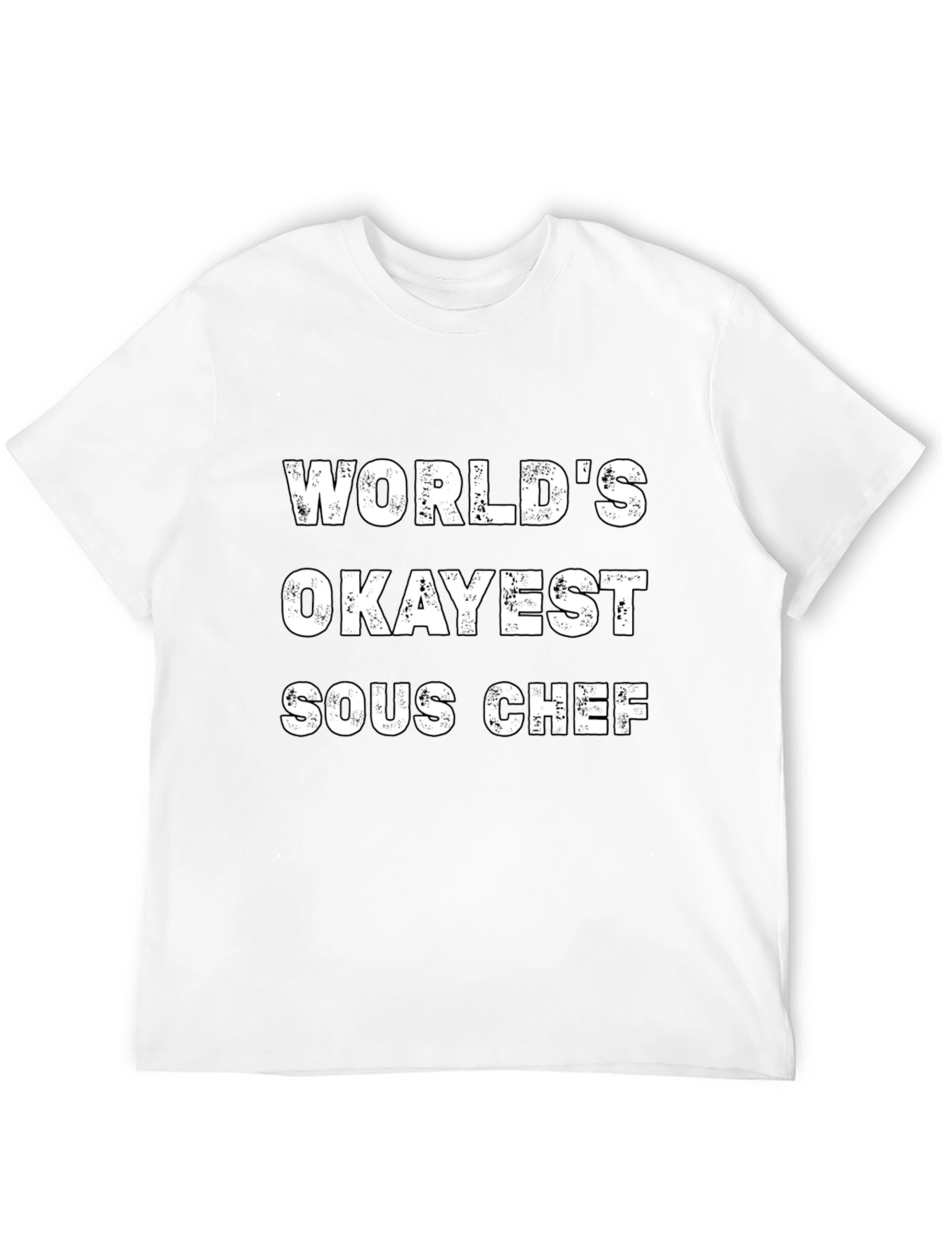 Worlds Okayest Sous Chef Black T-Shirt