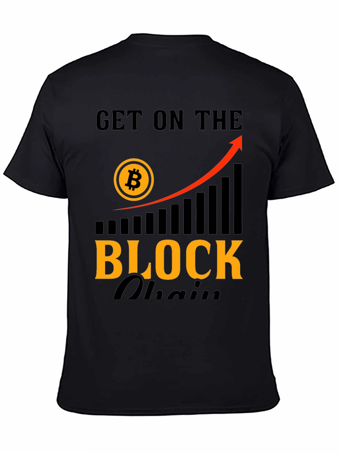 Get On The Blockchain T-Shirt - Bitcoin Crypto Tee