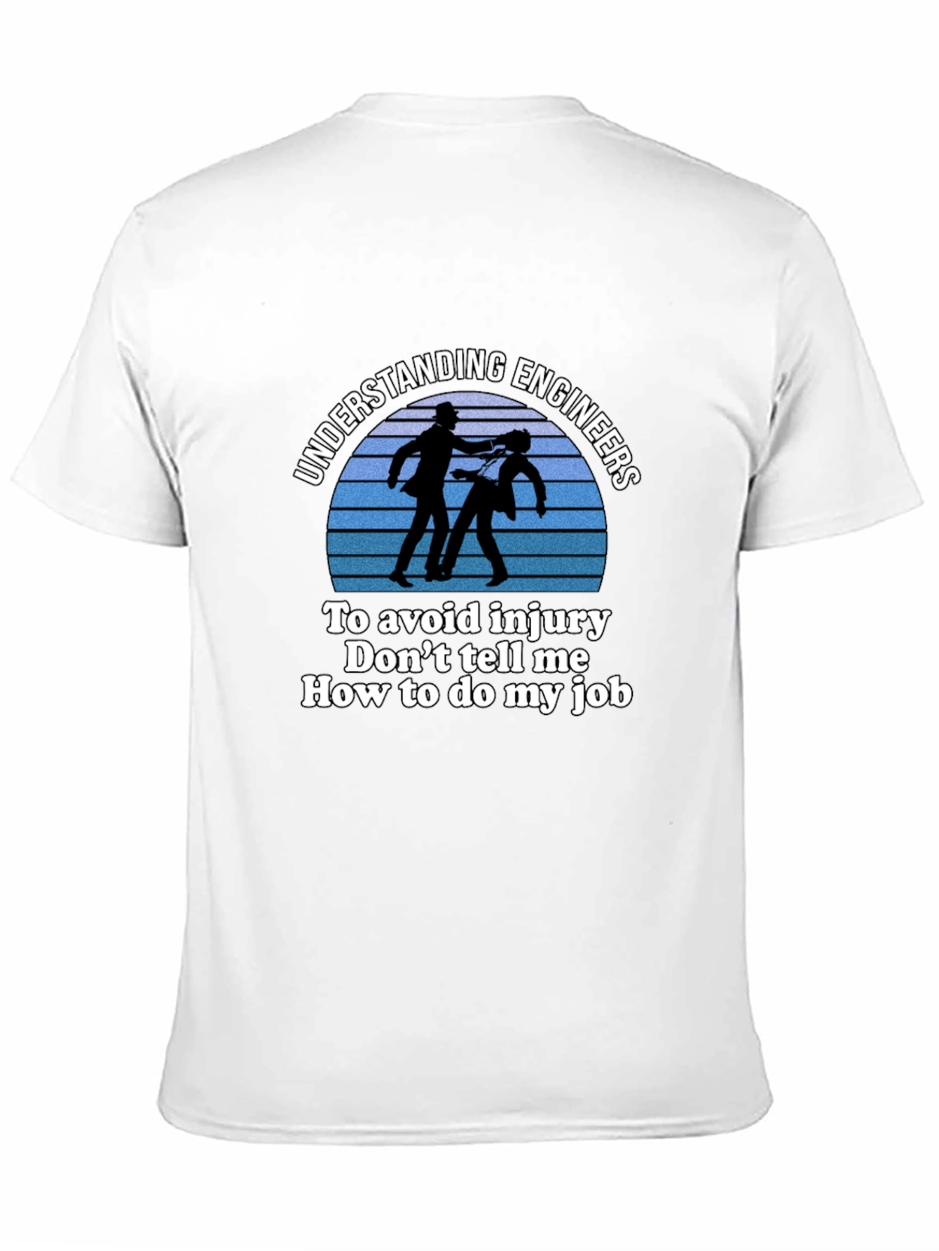 Understanding Engineers T-Shirt - Funny Engineer Gift