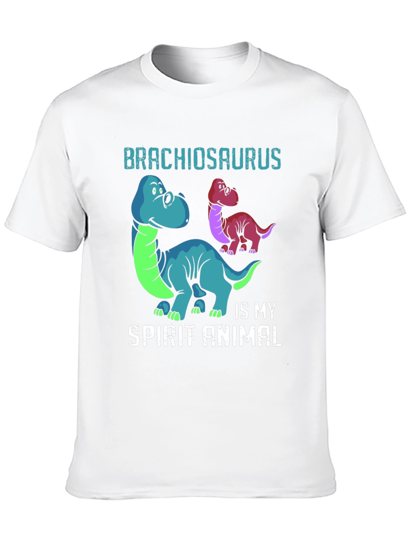 Brachiosaurus Is My Spirit Animal T-Shirt