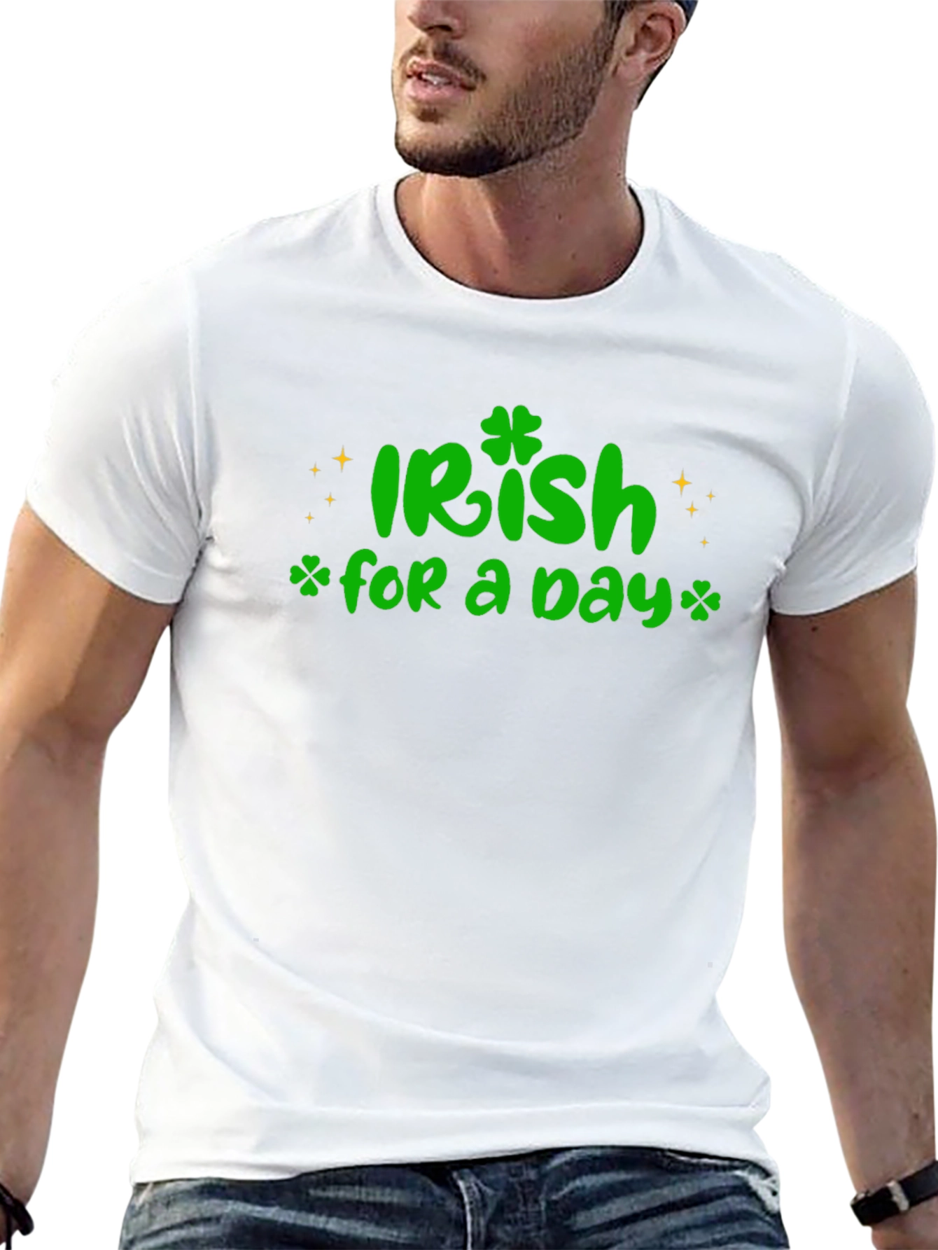 Irish For A Day St. Patricks T-Shirt