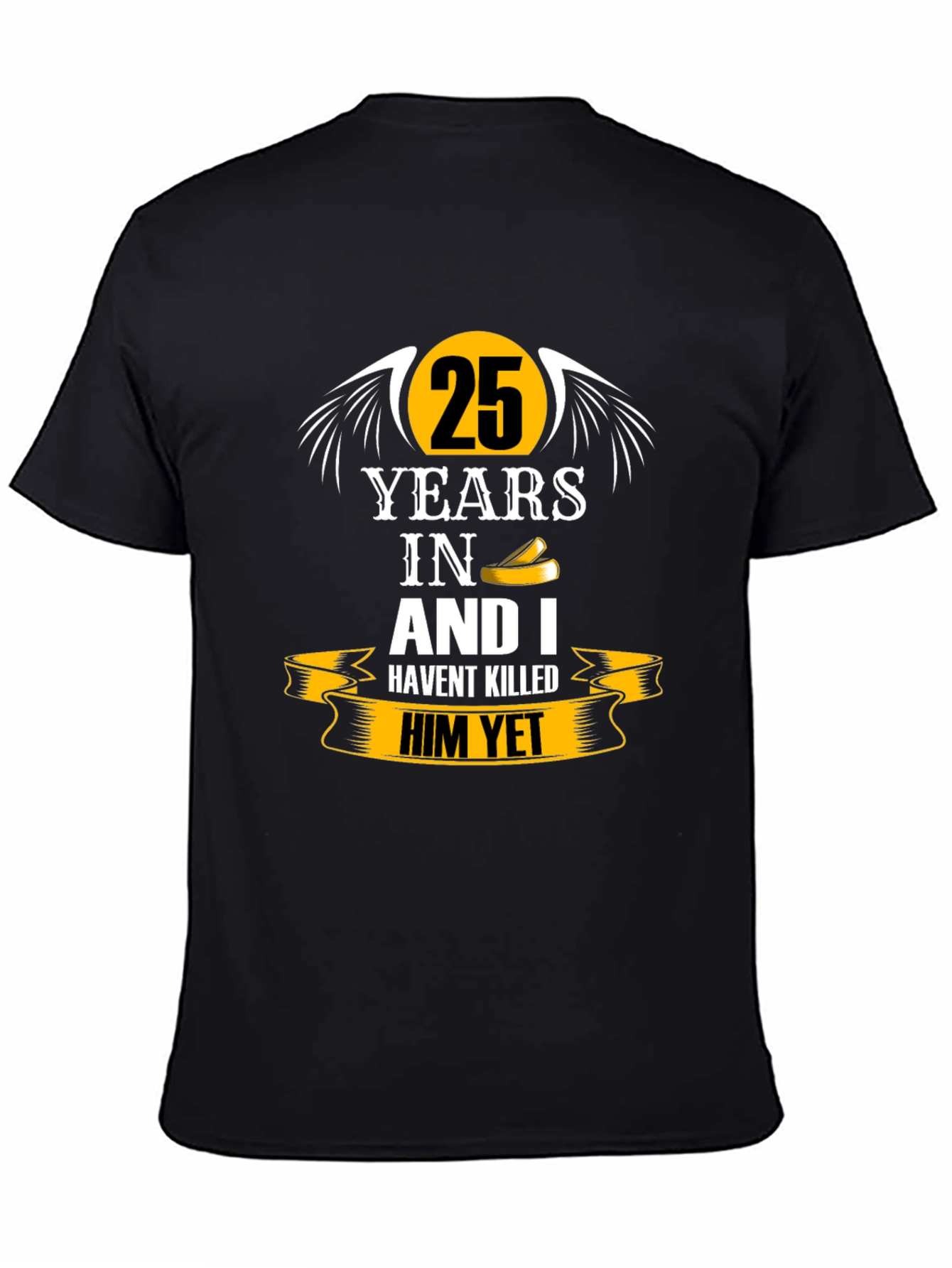 25 Years Anniversary Humor Black T-Shirt