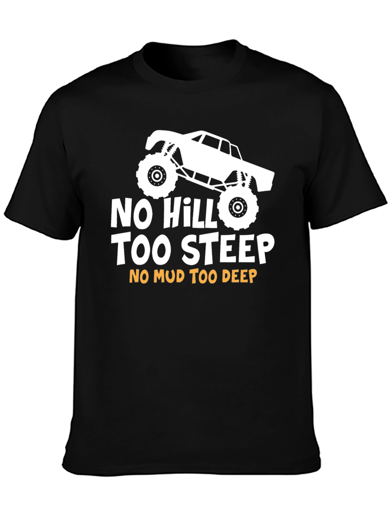 No Hill Too Steep Black Graphic Tee