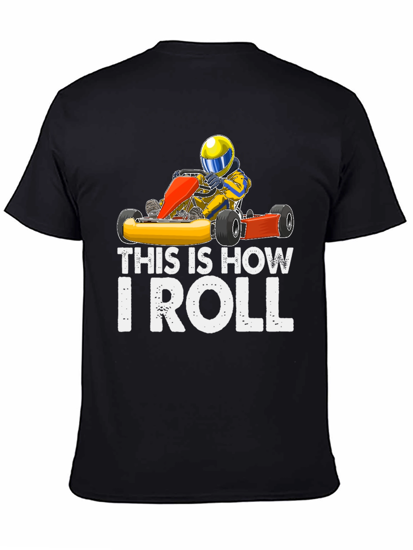 This is How I Roll Kart Racing T-Shirt