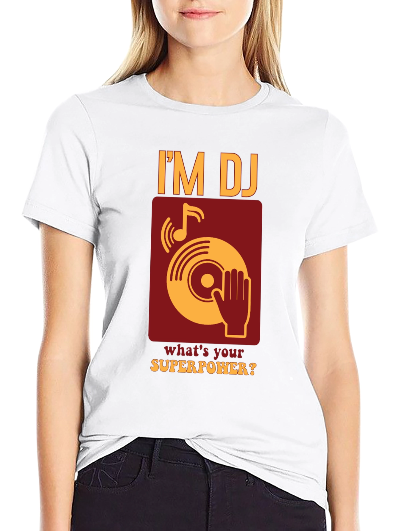 Im DJ Whats Your Superpower T-Shirt