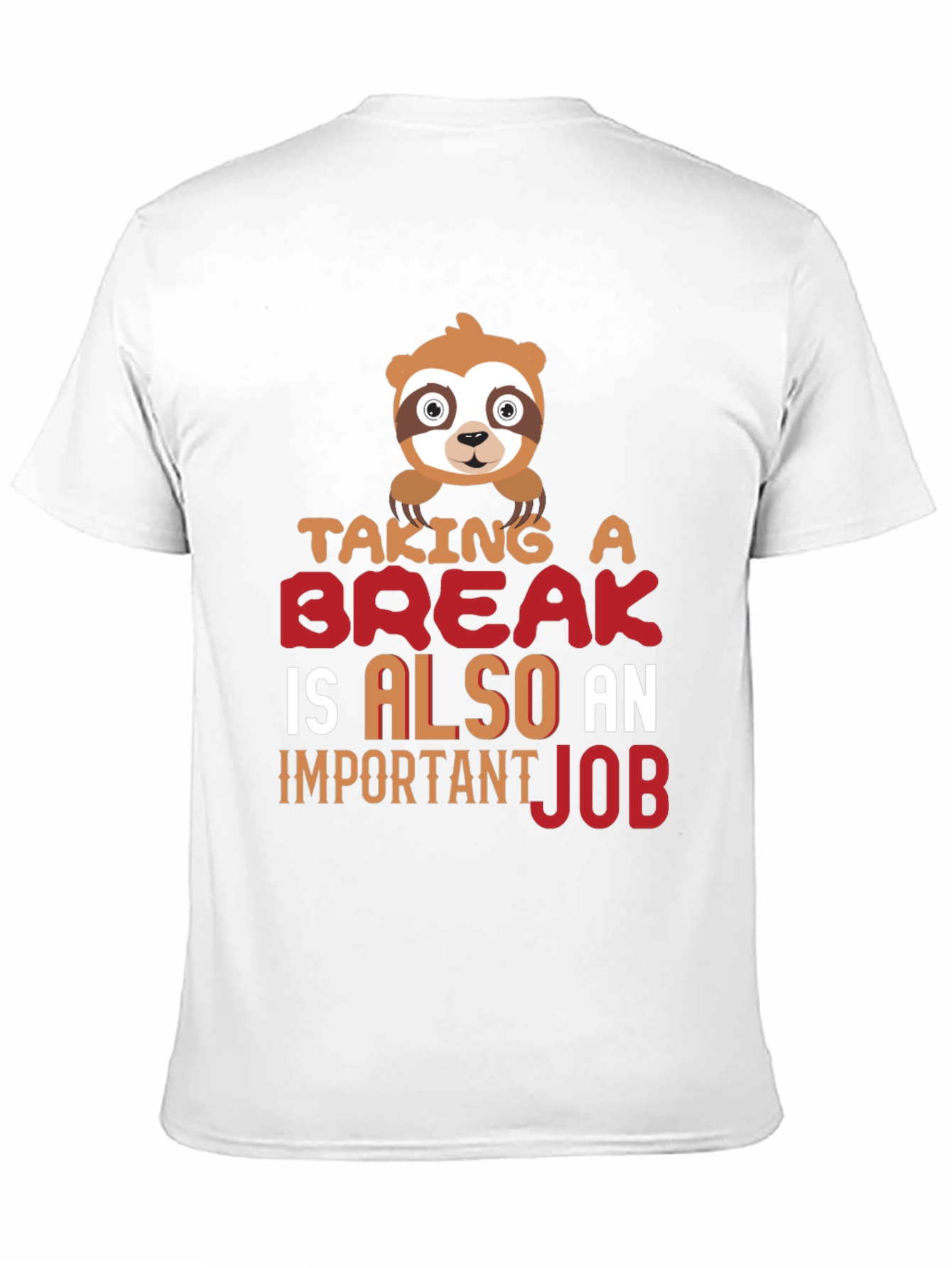 Taking a Break Sloth Graphic T-Shirt