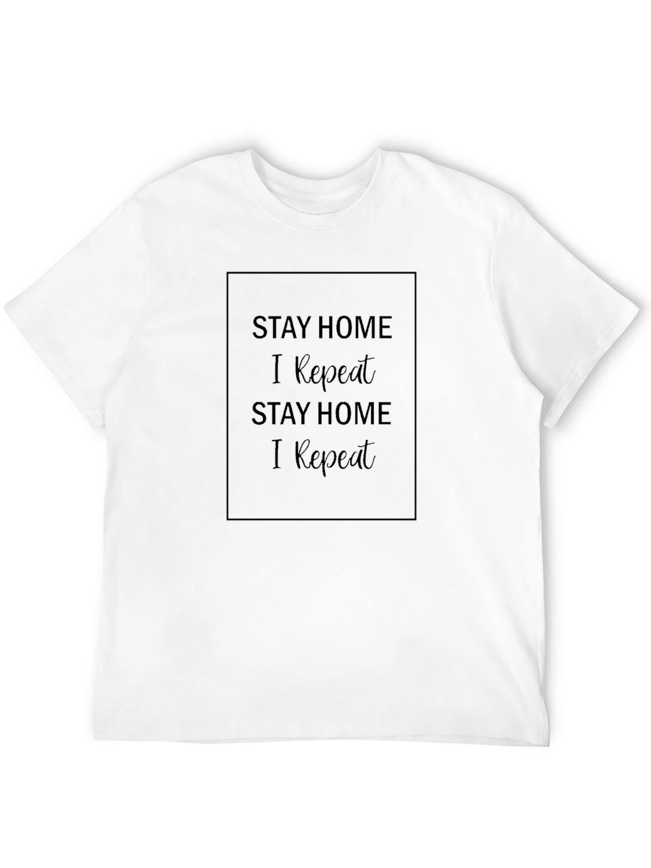 Stay Home Repeat Black T-Shirt