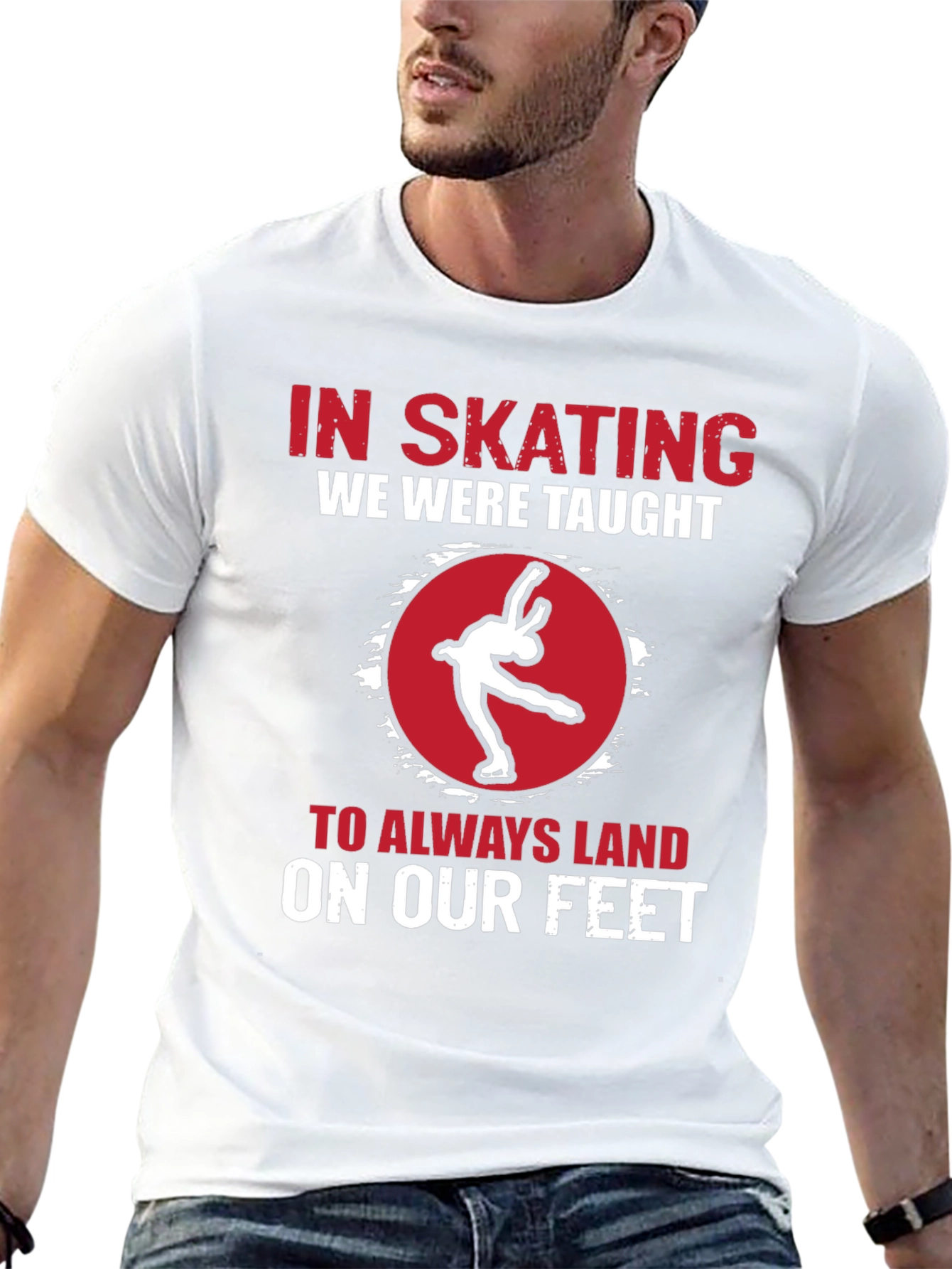 Skating T-Shirt: Always Land On Your Feet!