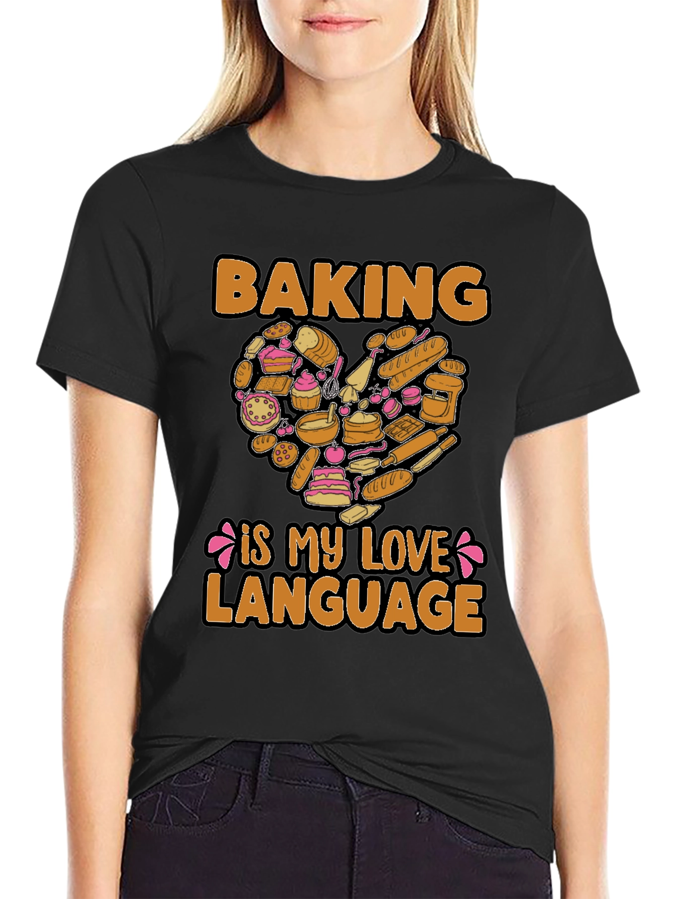 Baking Is My Love Language Graphic T-Shirt