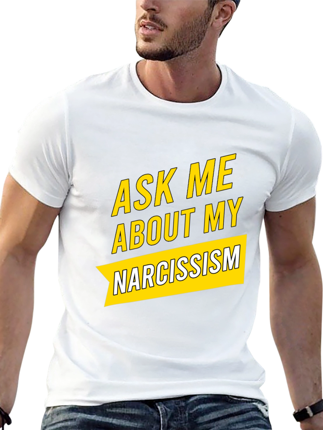 Ask Me About My Narcissism Black T-Shirt