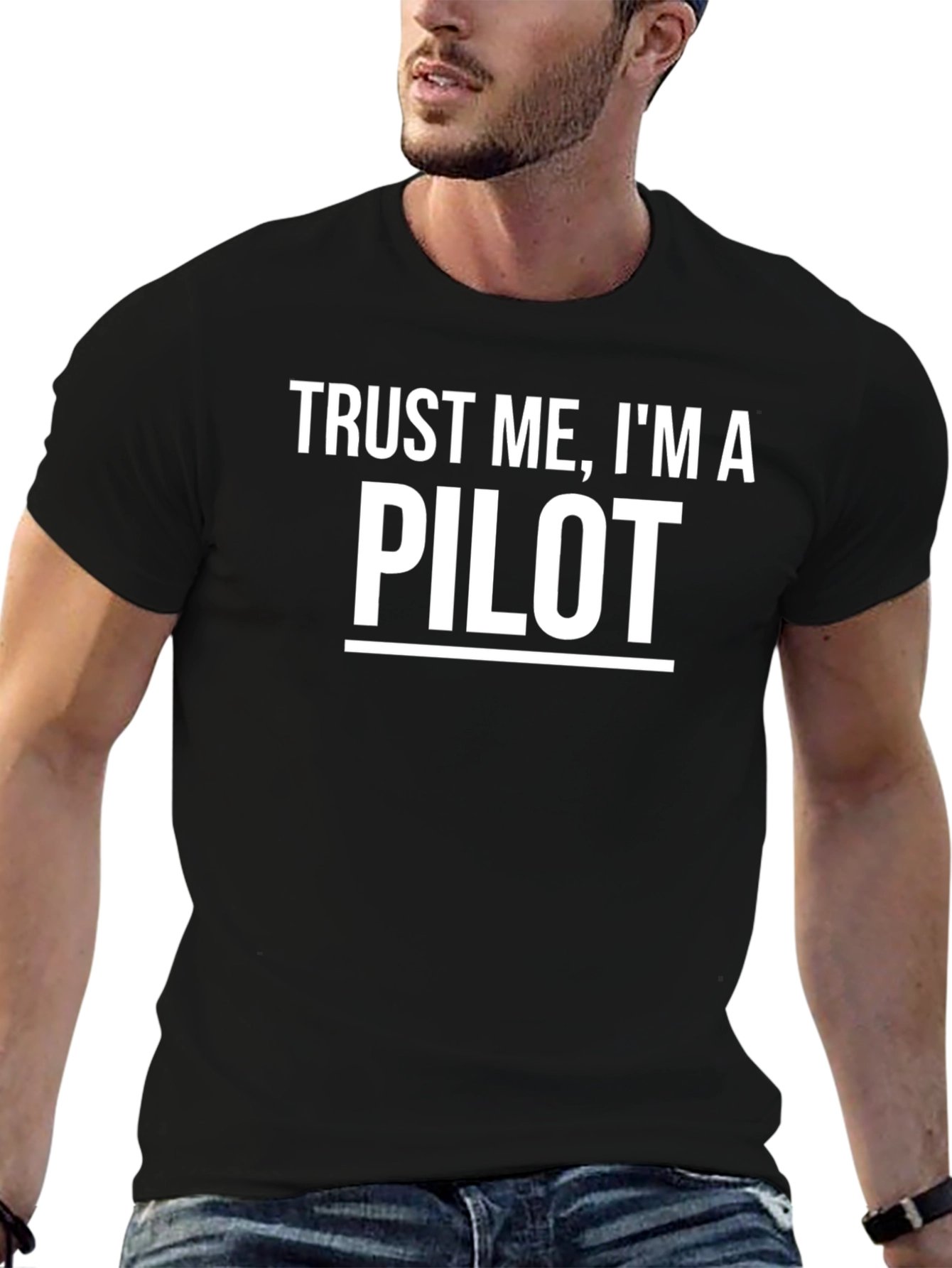 Trust Me Im A Pilot Black T-Shirt