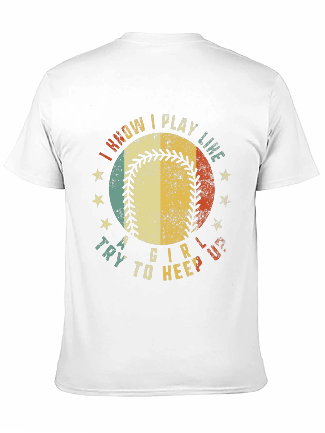 I Know I Play Like A Girl Baseball T-Shirt