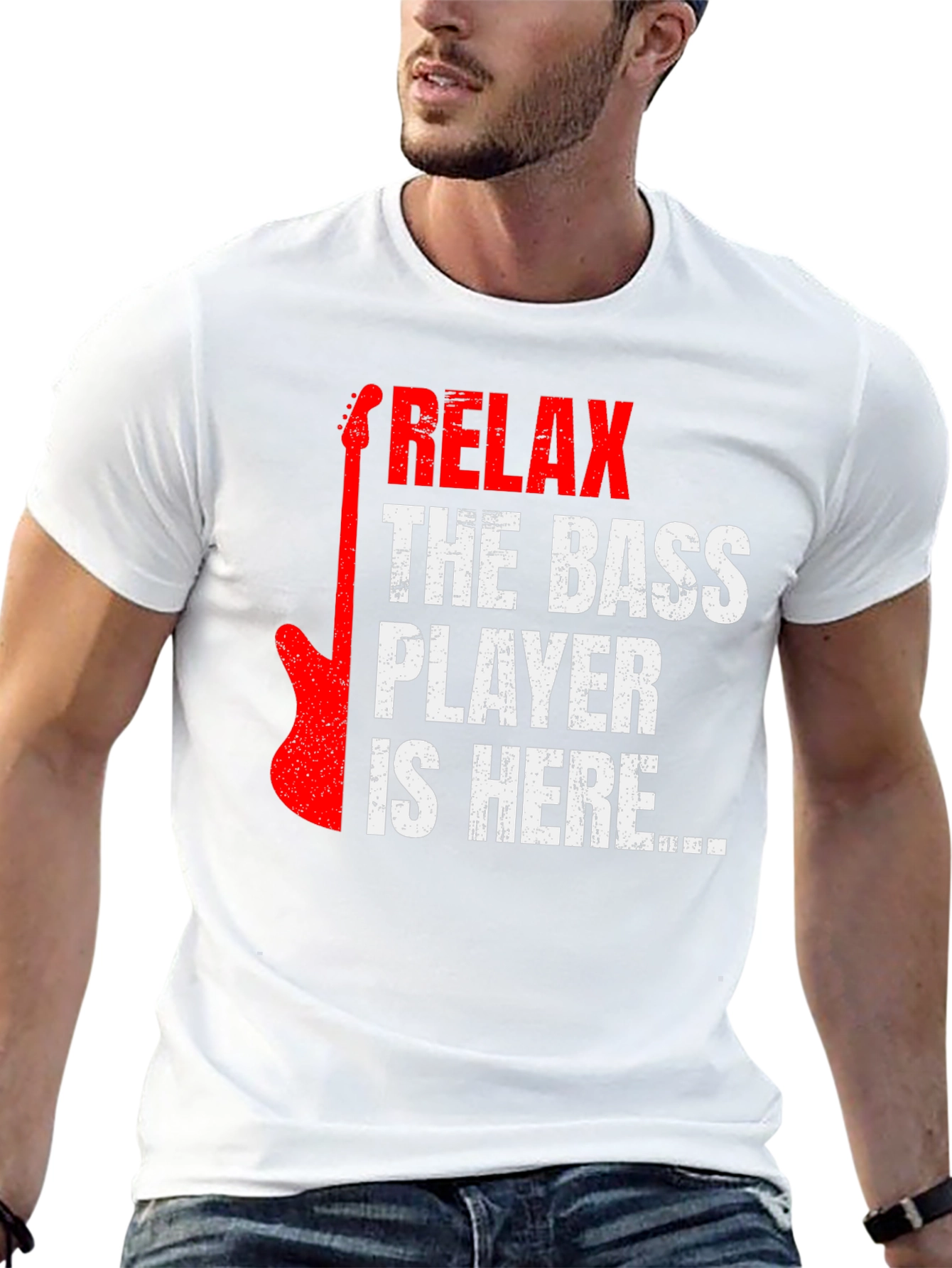 Relax the Bass Player is Here - Graphic Tee