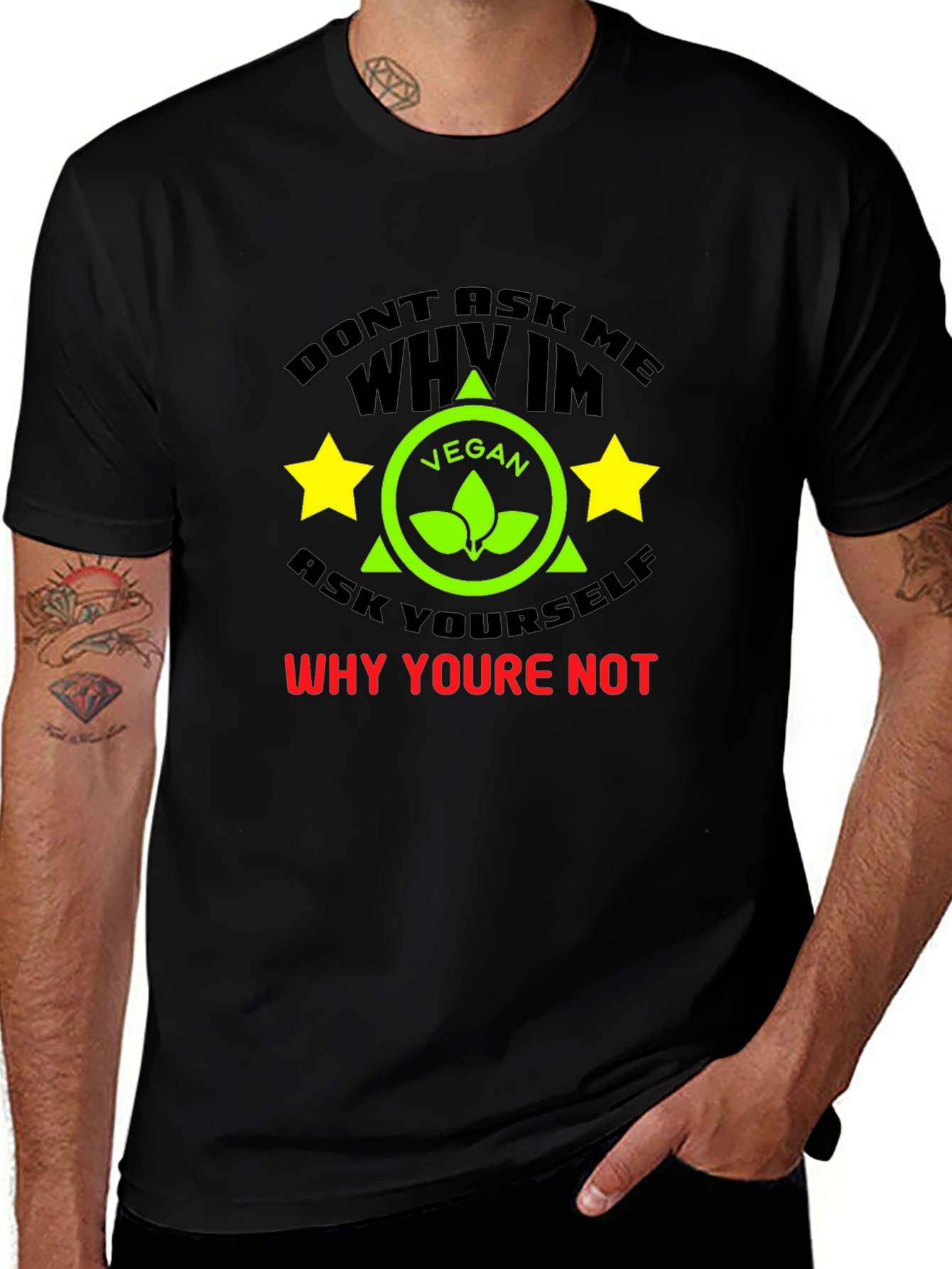 Vegan T-Shirt: Why Arent You?