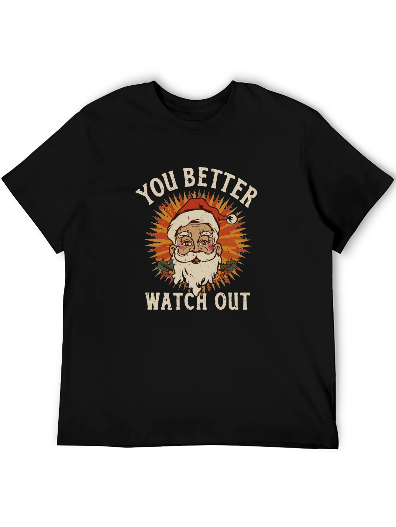 You Better Watch Out Santa Graphic Tee