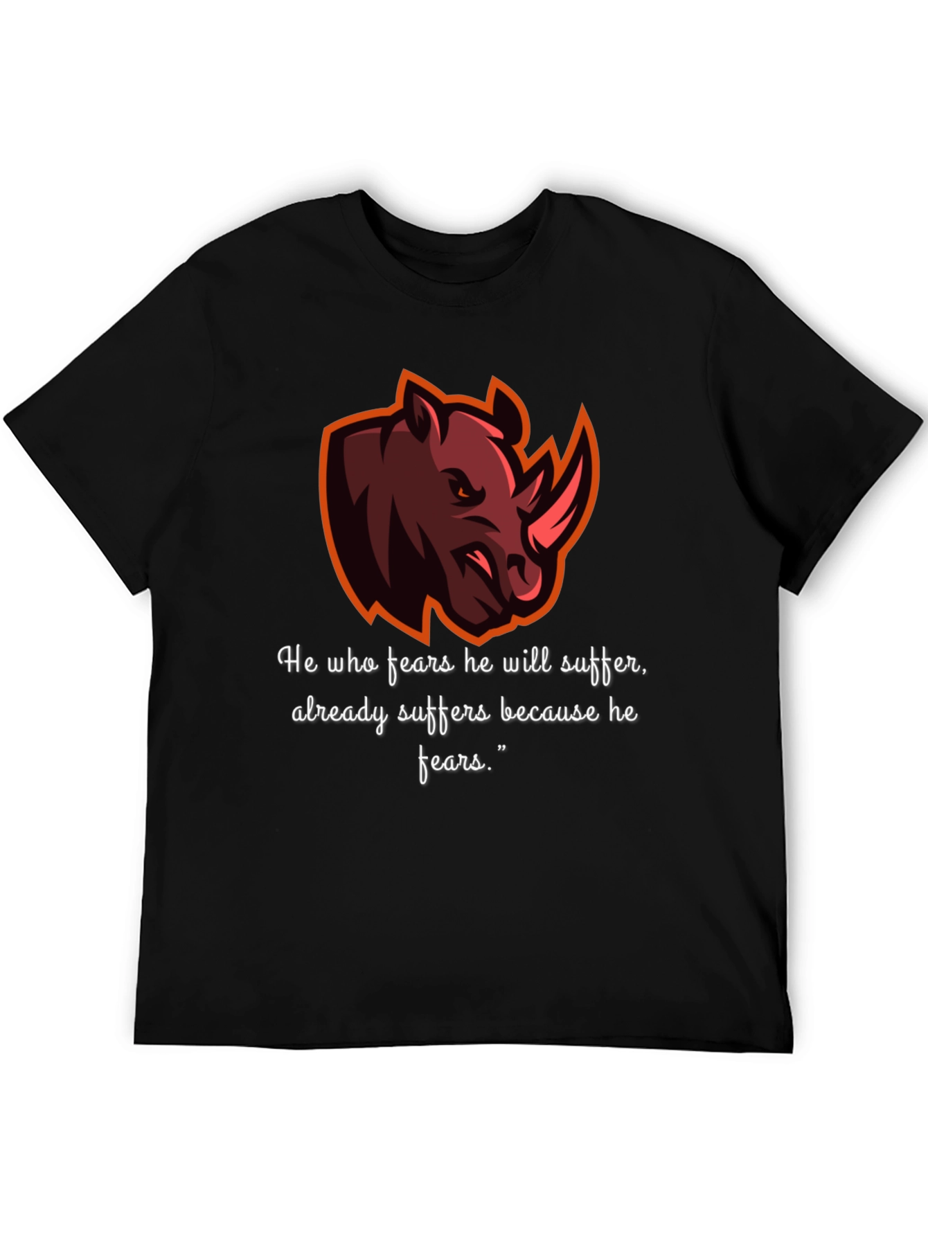 Rhino Graphic Tee - Fear Quote T-Shirt
