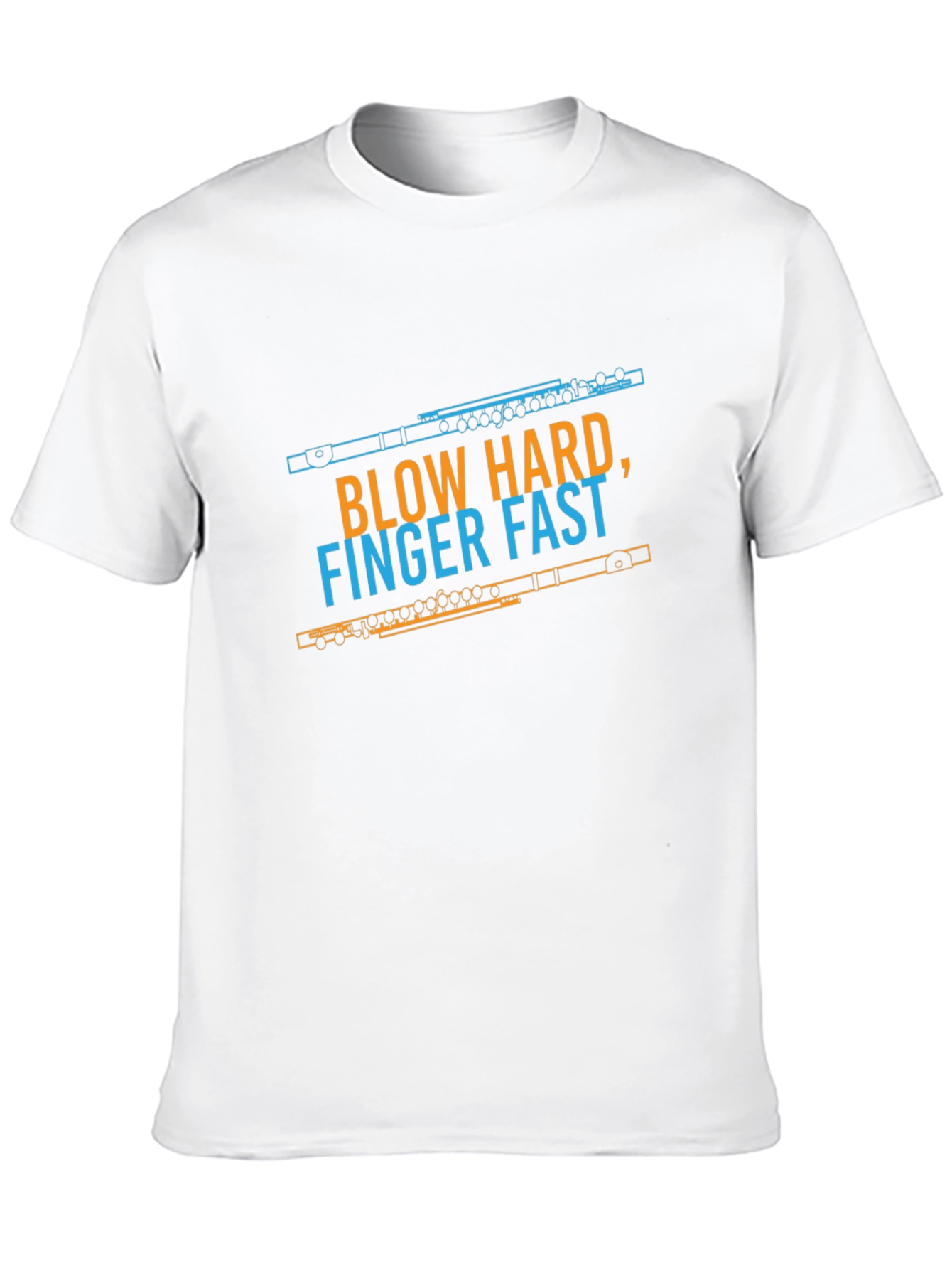 Funny Blow Hard Finger Fast Flute Player T-Shirt