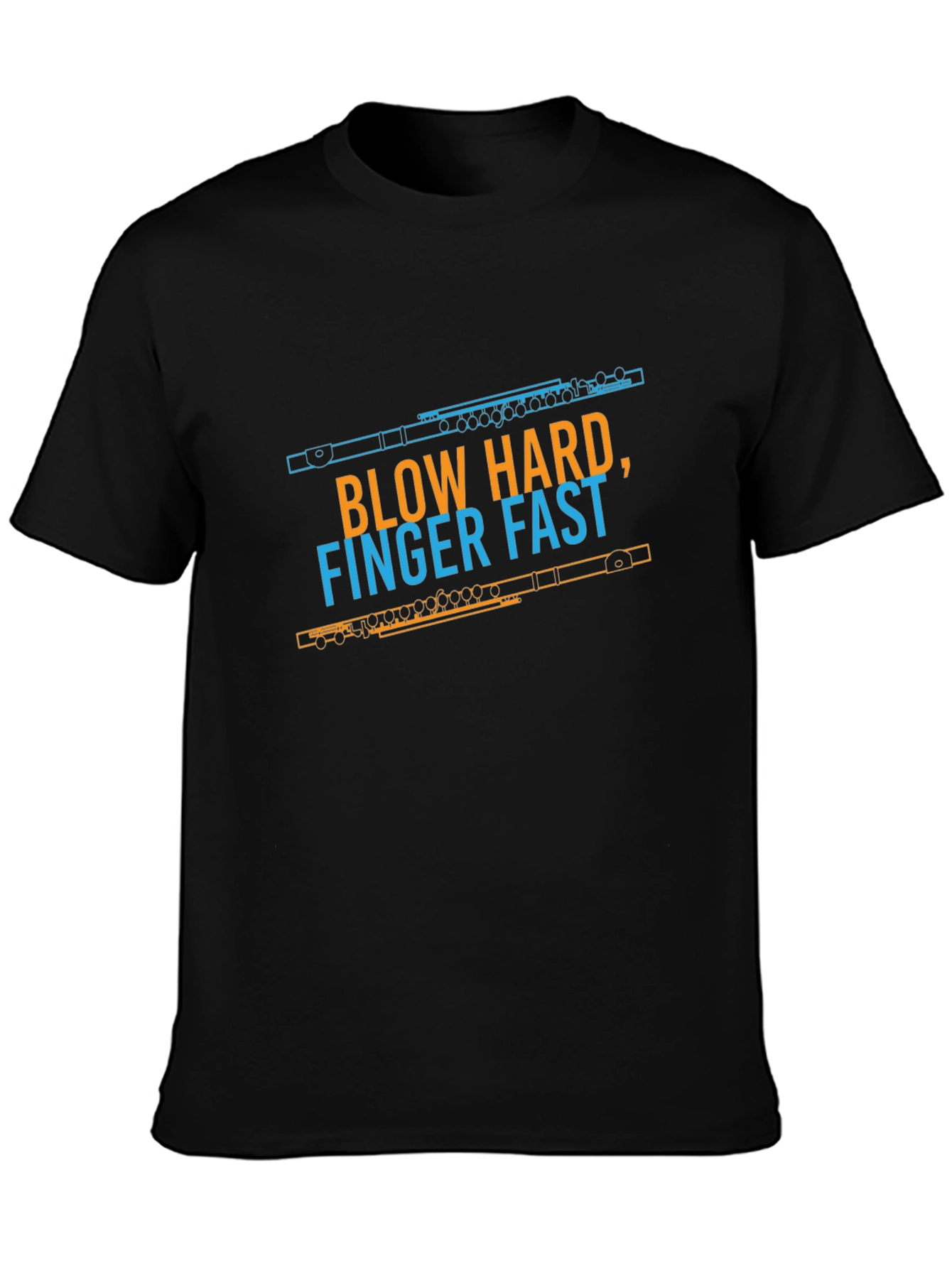 Funny Blow Hard Finger Fast Flute Player T-Shirt