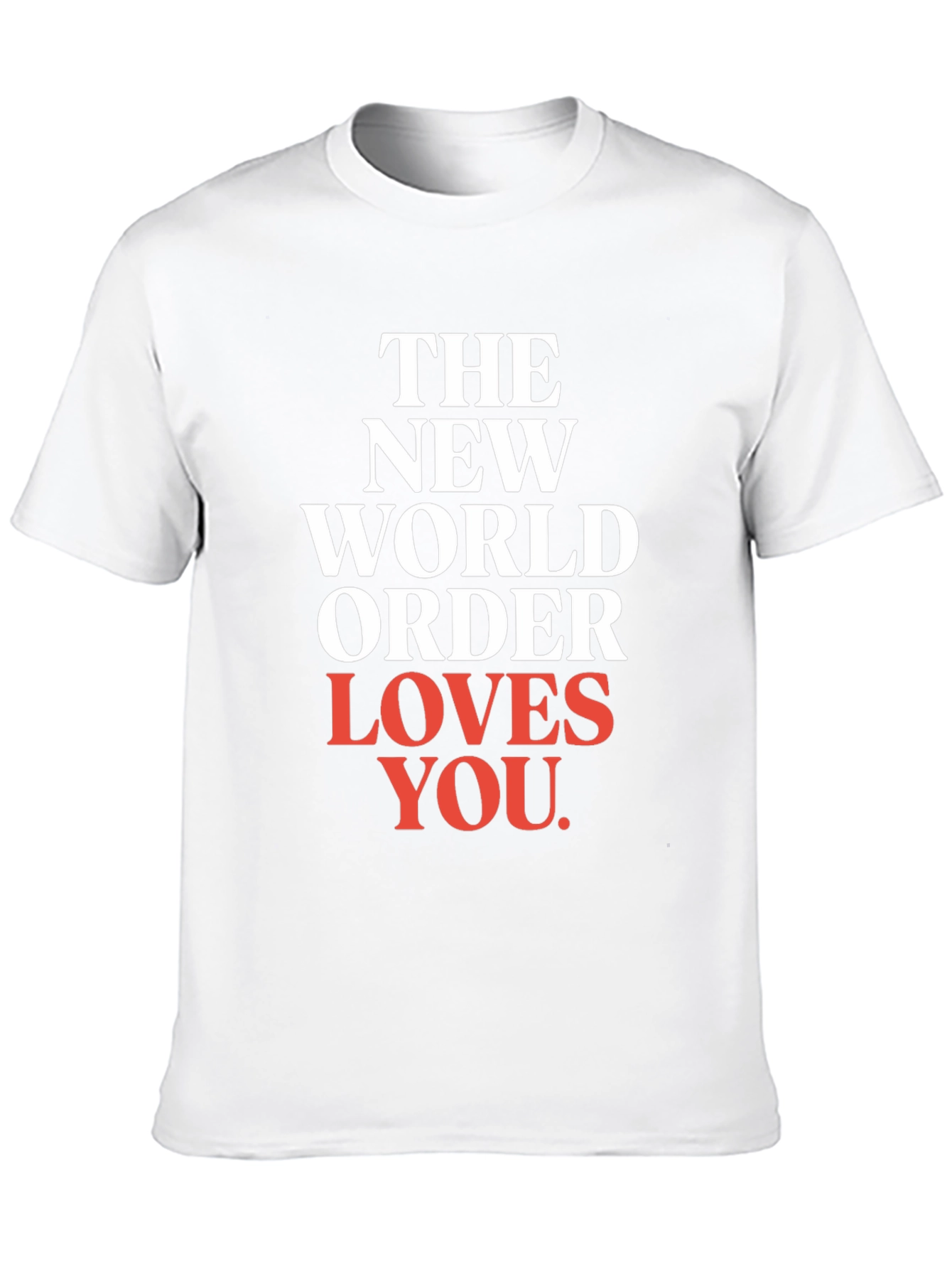 The New World Order Loves You T-Shirt
