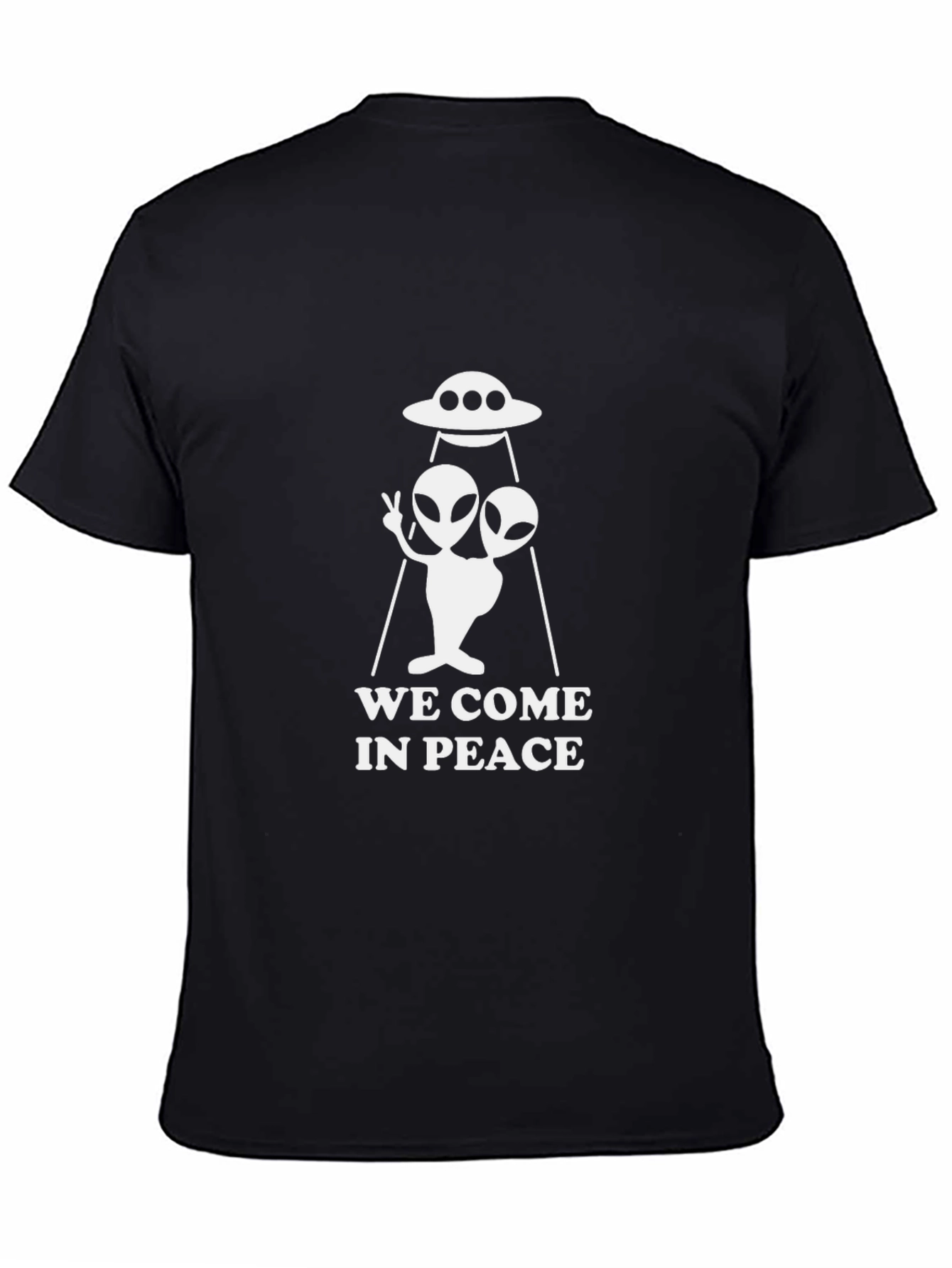 We Come In Peace Alien UFO Graphic T-Shirt