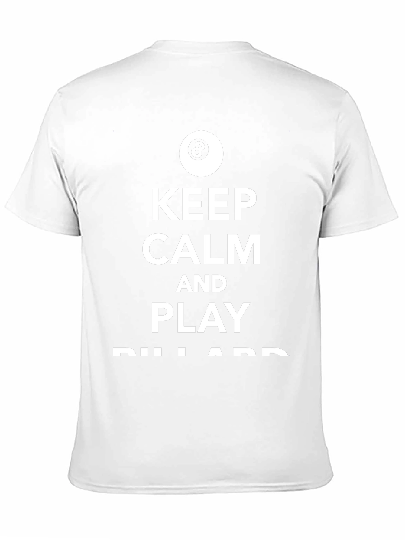 Keep Calm and Play Billiards T-Shirt - Black