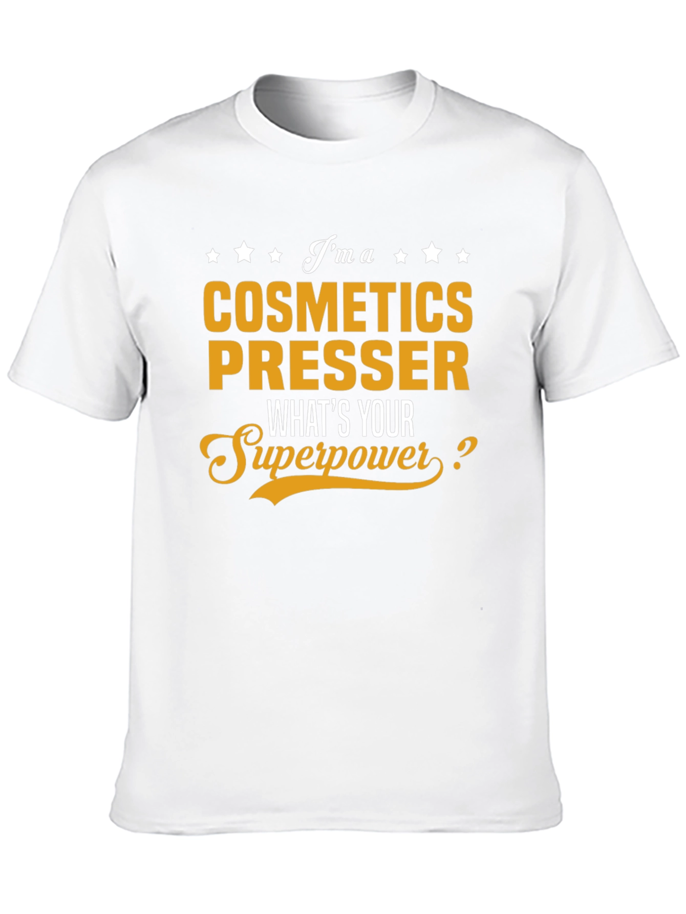 Cosmetics Presser Superpower T-Shirt - Black Cotton Tee