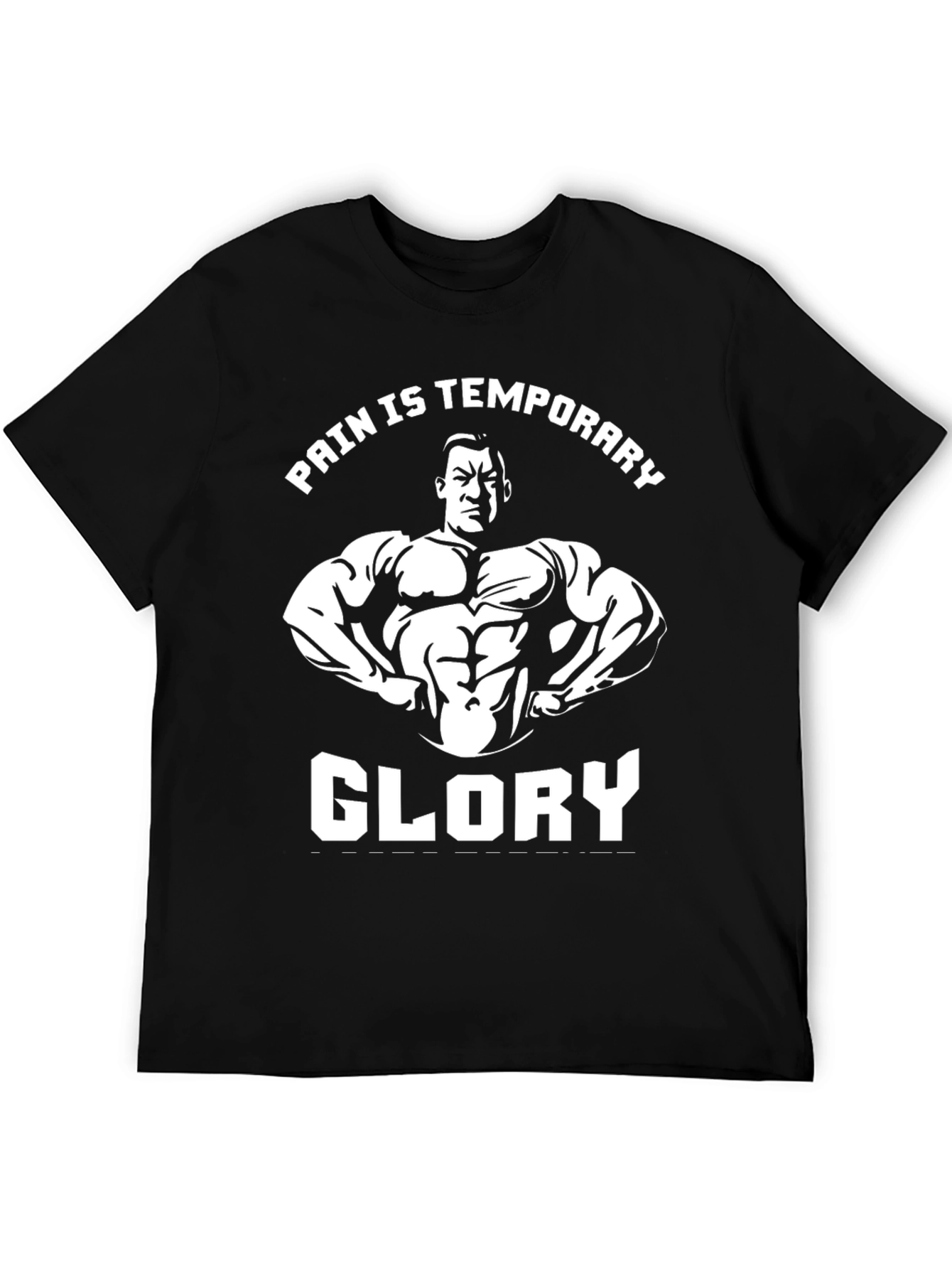 Pain is Temporary Glory Black Graphic T-Shirt