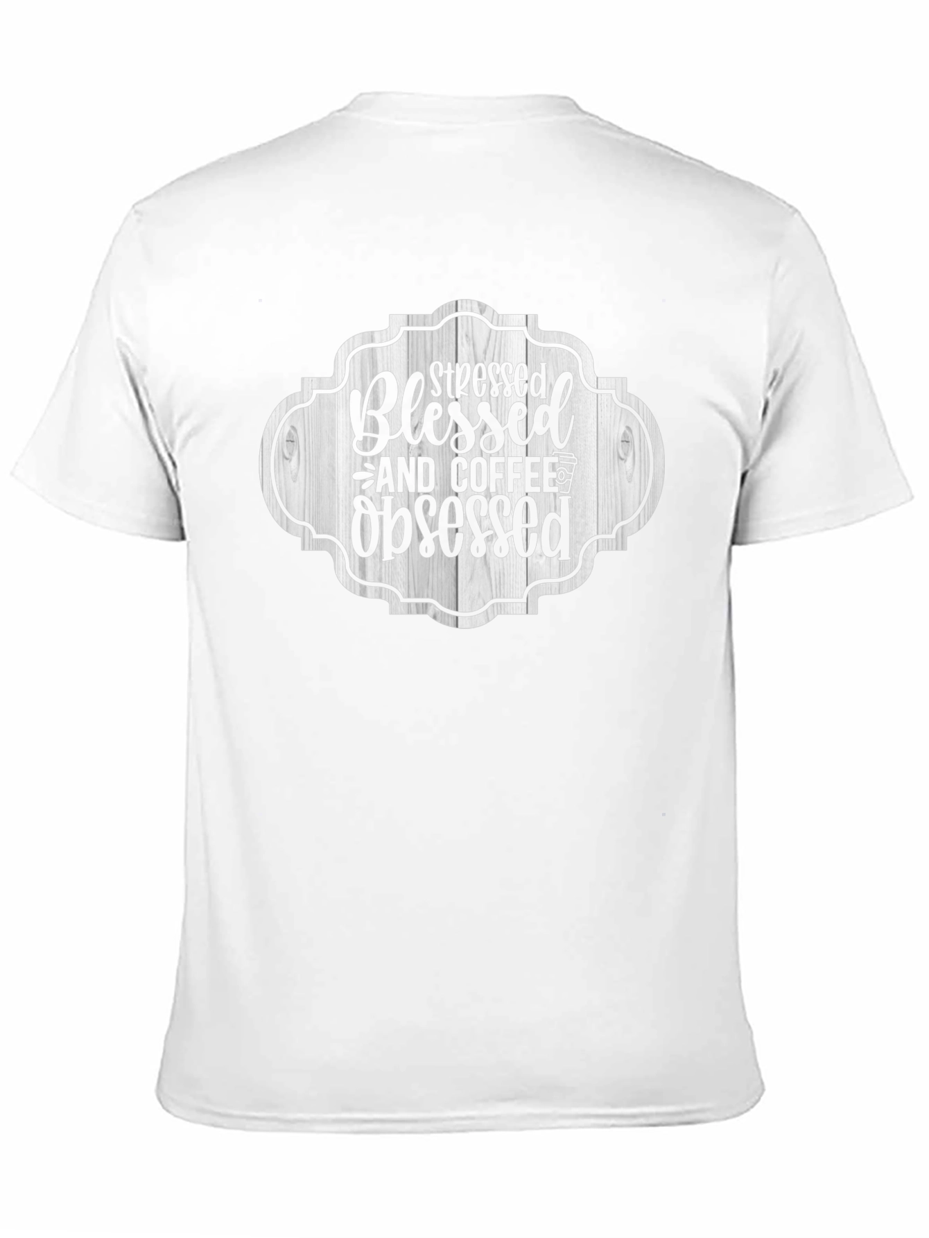 Stressed Blessed & Coffee Obsessed Black T-Shirt