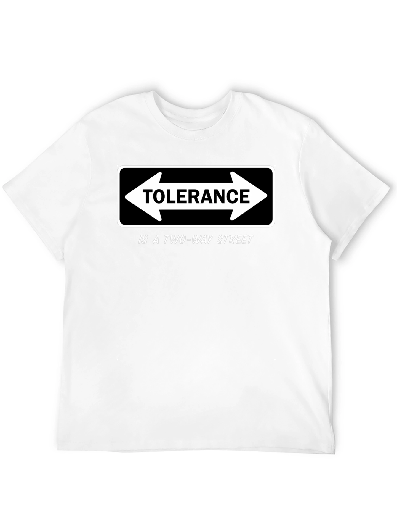 Tolerance is a Two-Way Street Graphic T-Shirt