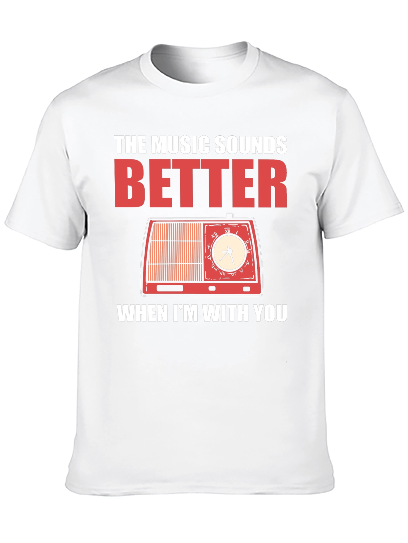 The Music Sounds Better T-Shirt Retro Radio Design