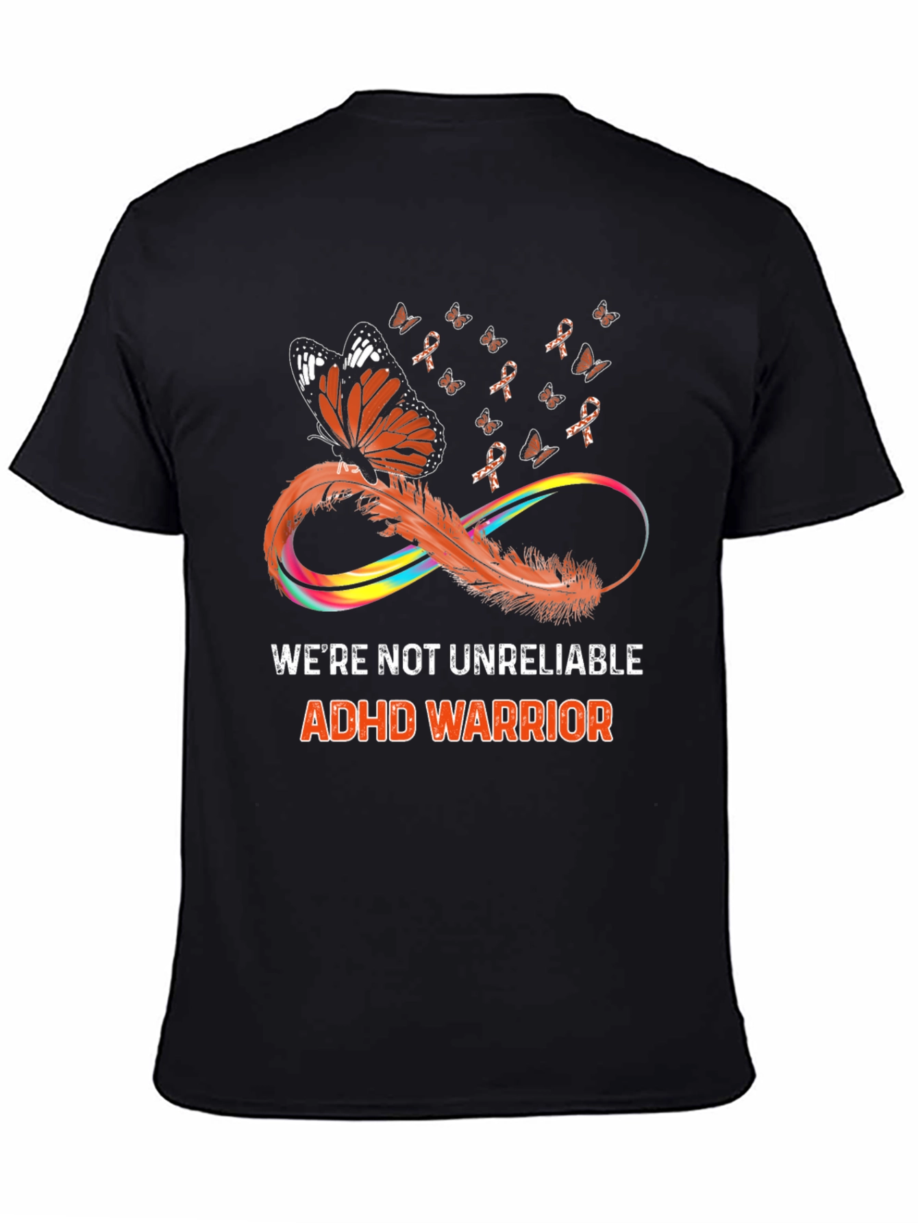ADHD Warrior T-Shirt Butterfly Infinity Ribbon Design