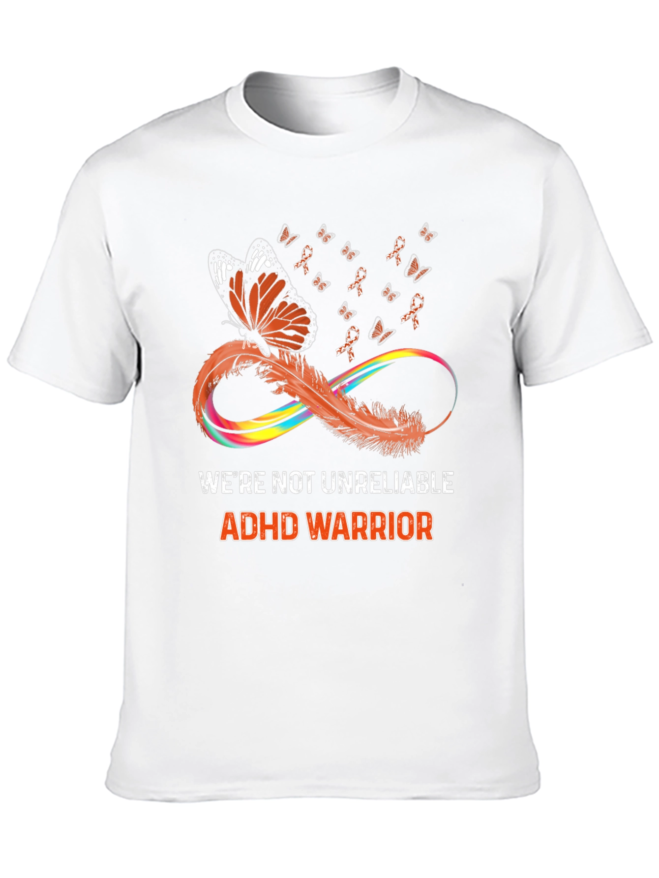 ADHD Warrior T-Shirt Butterfly Infinity Ribbon Design