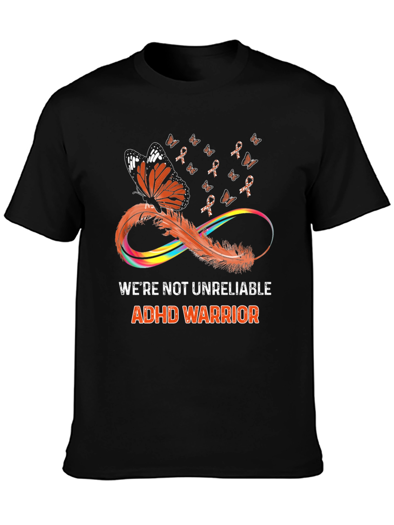 ADHD Warrior T-Shirt Butterfly Infinity Ribbon Design